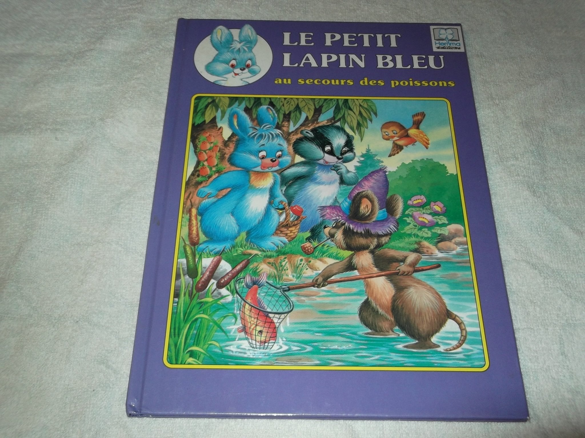 Le petit lapin bleu au secours des poissons 9782800633596