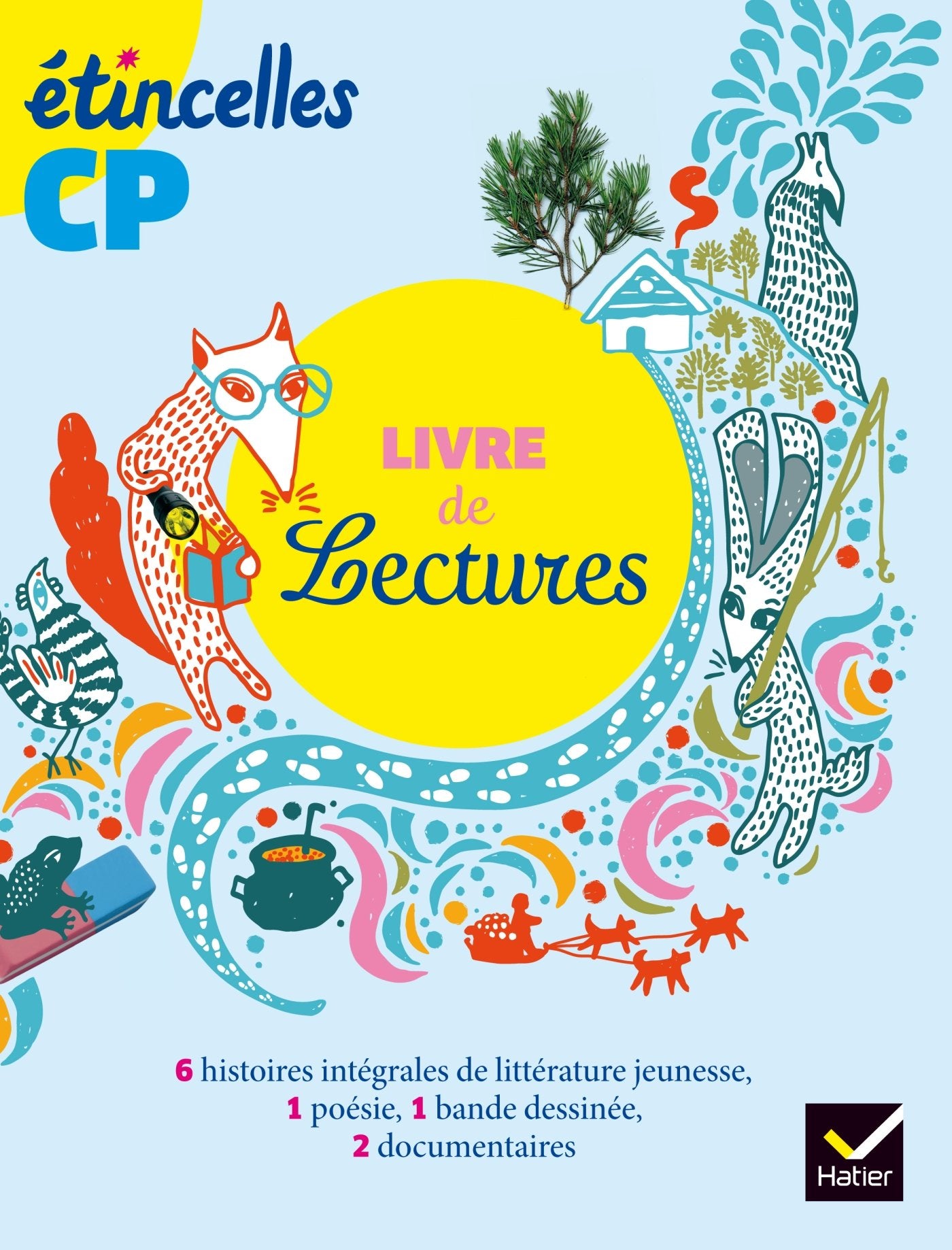 Etincelles Lecture CP éd. 2016 - Livre de lecture 9782218982194