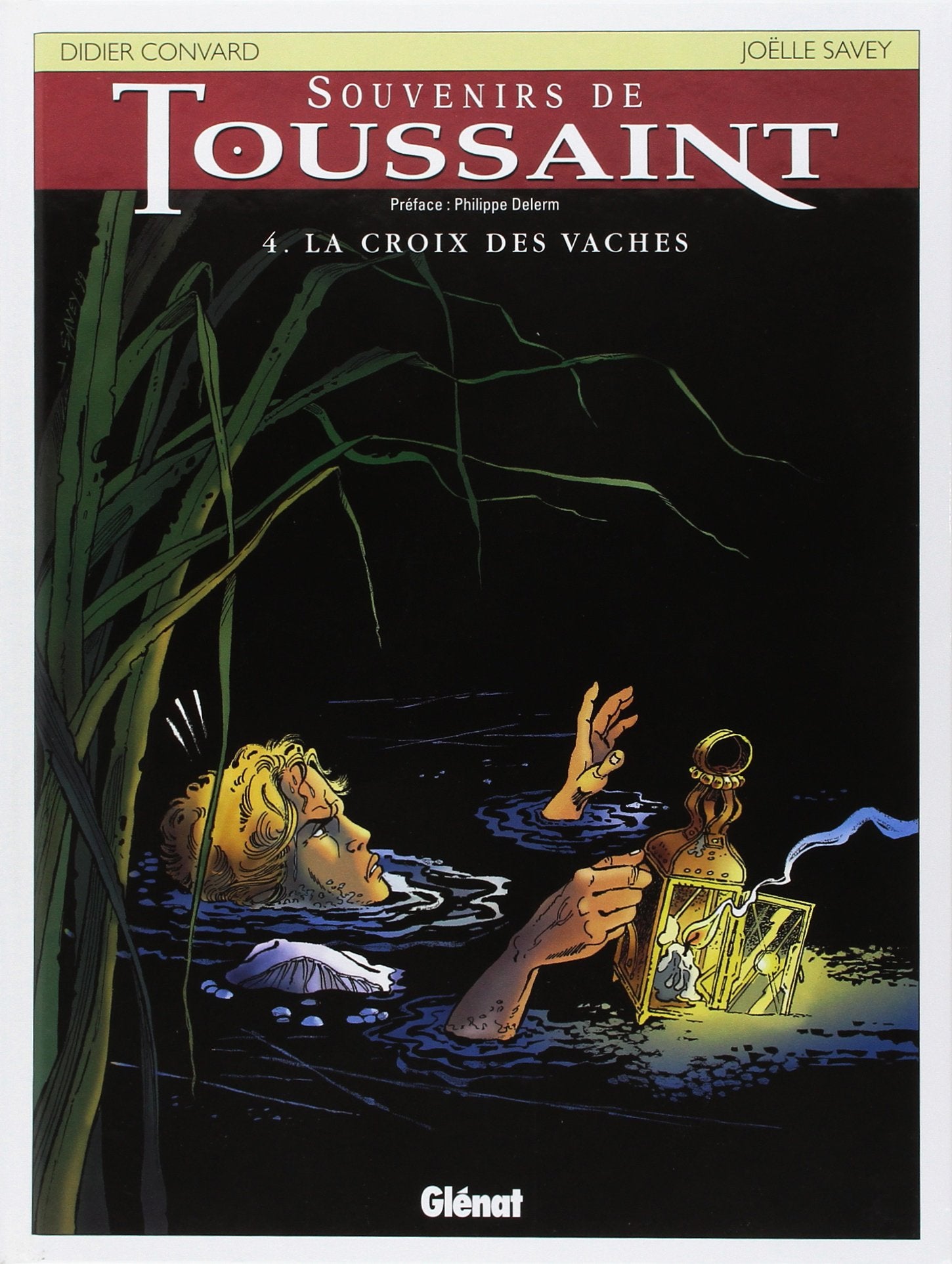 Souvenirs de Toussaint, tome 4 : La Croix des vaches 9782723429375