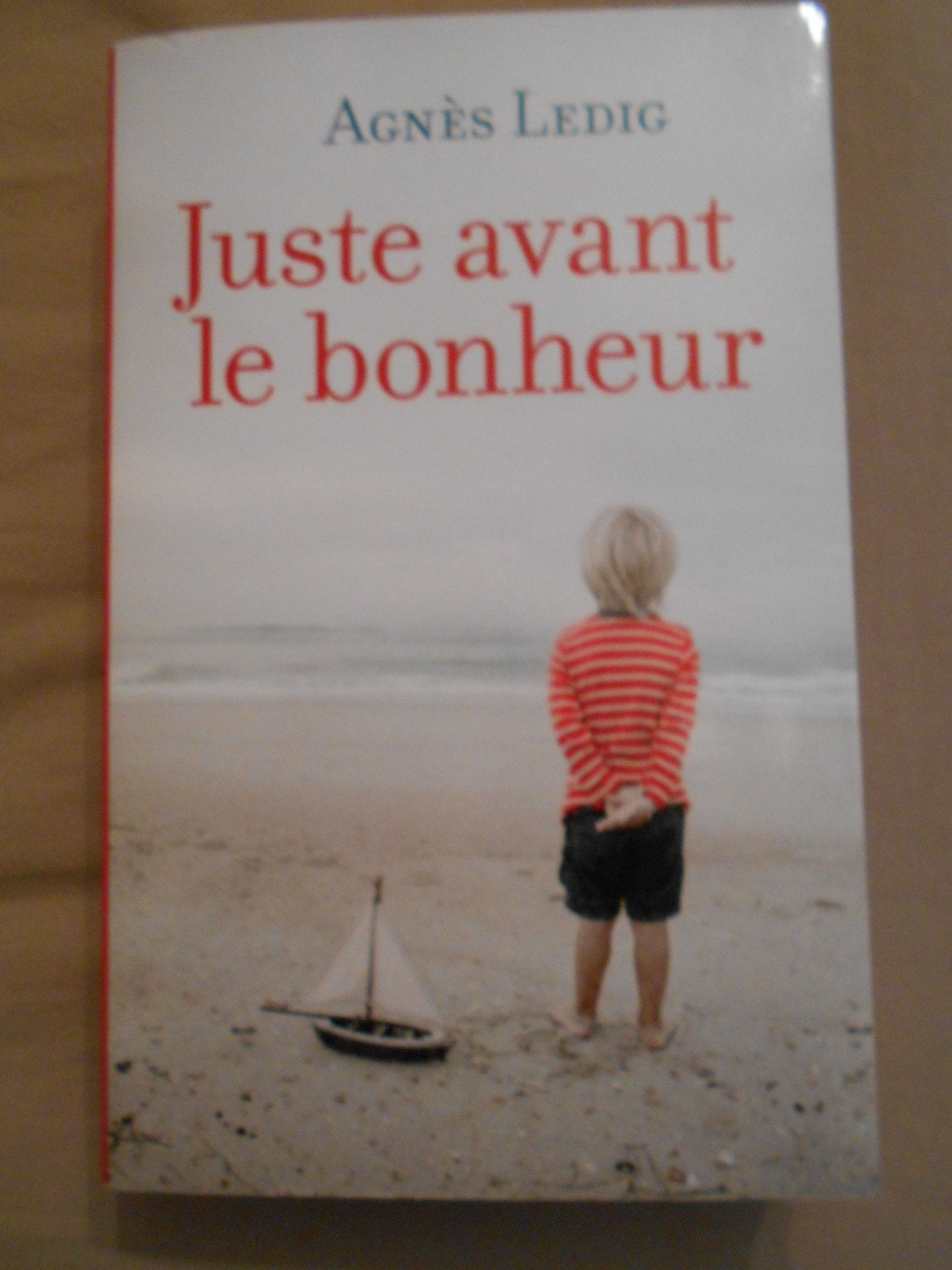 Juste avant le bonheur 9782298080155