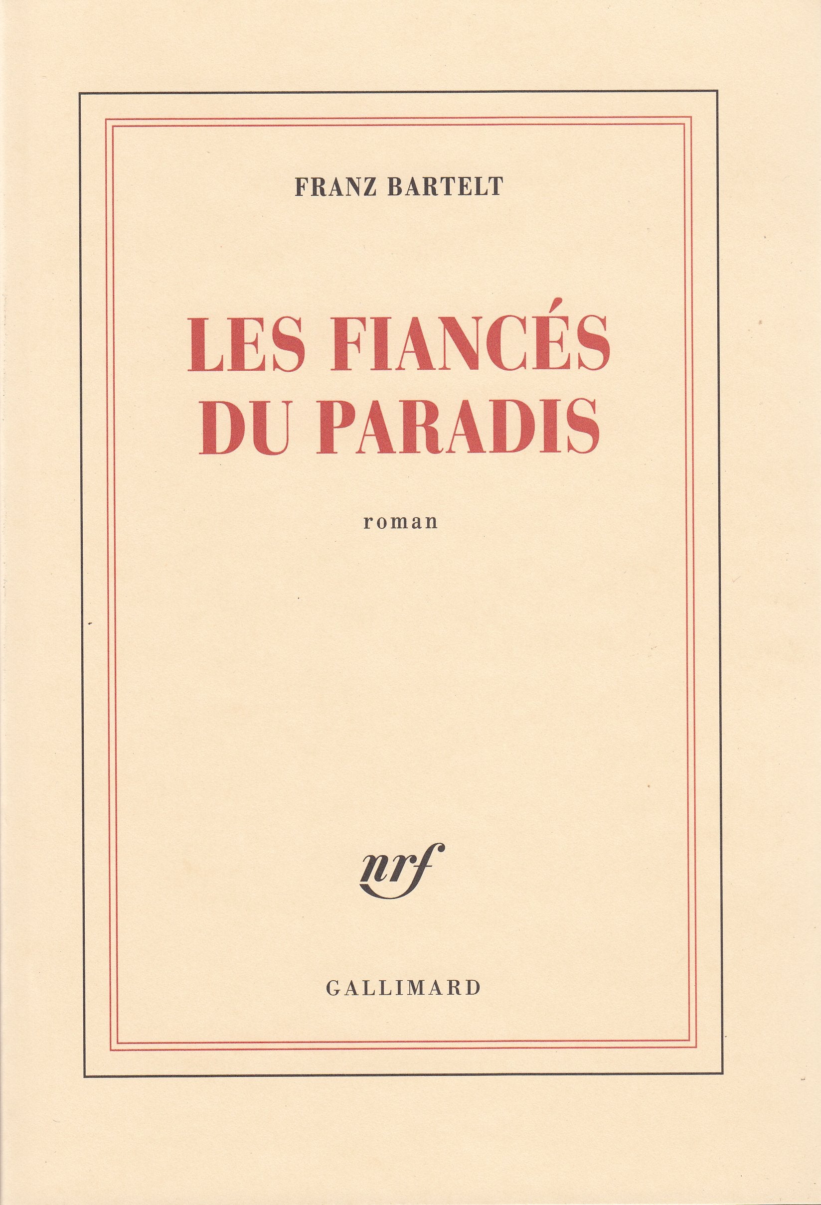 Les fiancés du paradis 9782070741731
