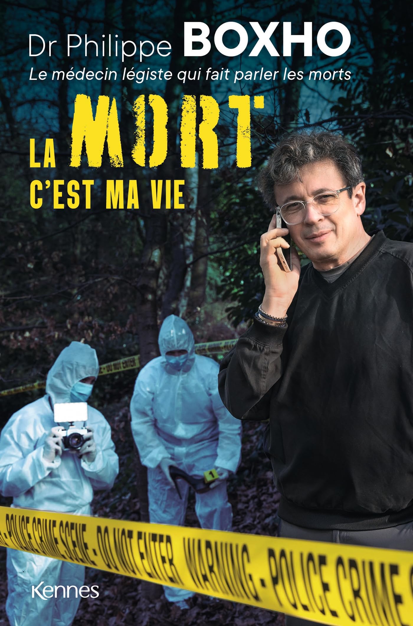 La mort c'est ma vie: Dr. Philippe Boxho, le médecin légiste qui fait parler les morts. 9782931300169