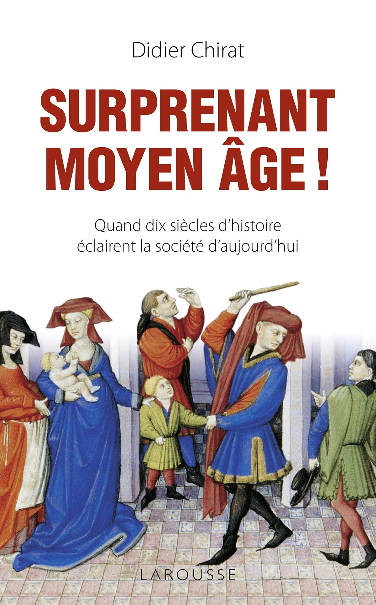 Surprenant Moyen Age ! 9782035975874
