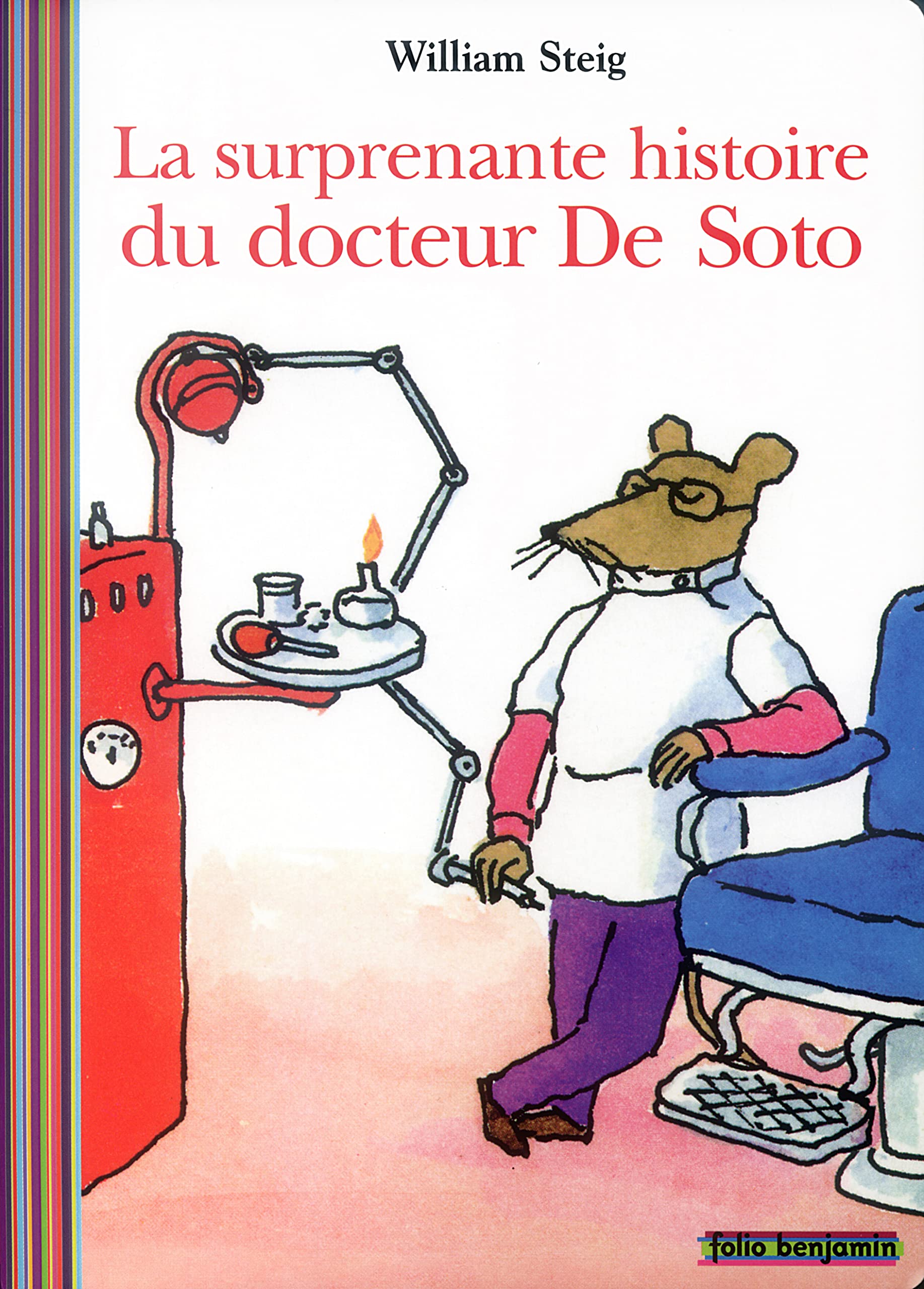 La surprenante histoire du Docteur De Soto 9782070549009