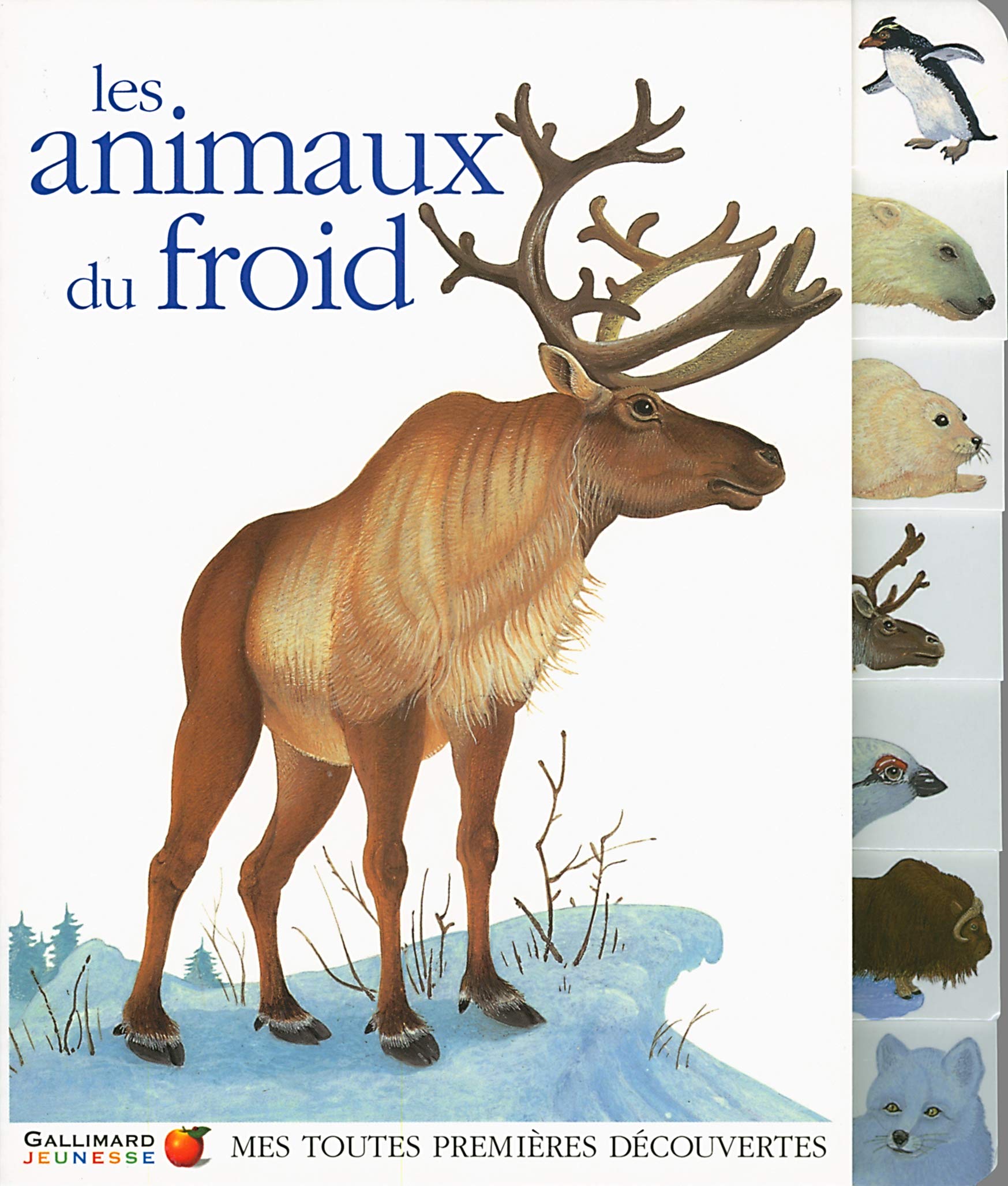Les animaux du froid 9782070559510