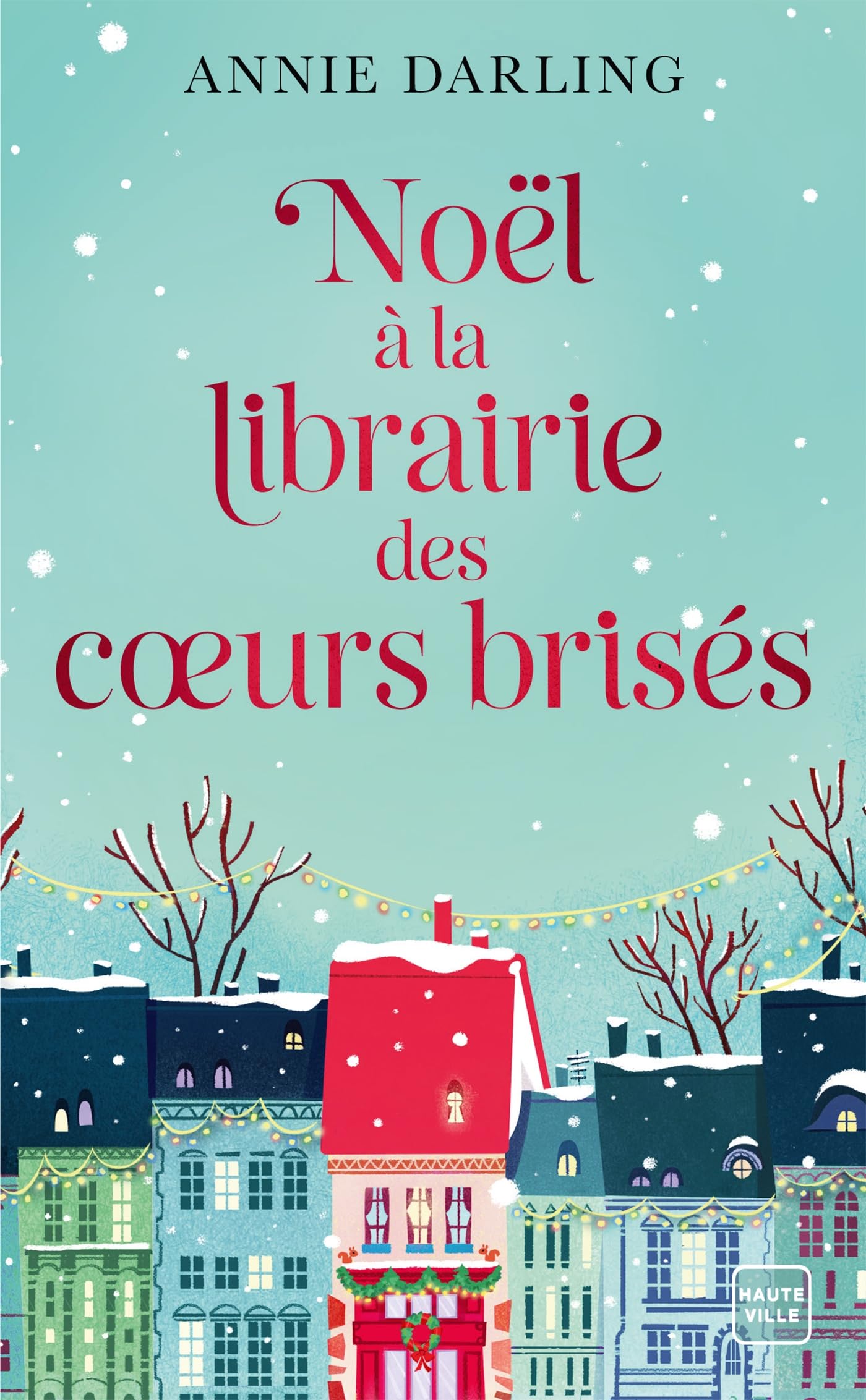 Noël à la librairie des coeurs brisés 9782381227276