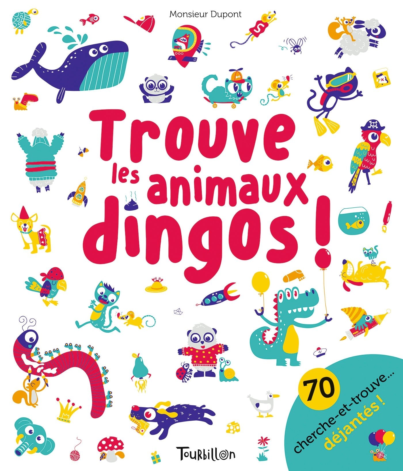 Trouve les animaux dingos ! 9791027602285