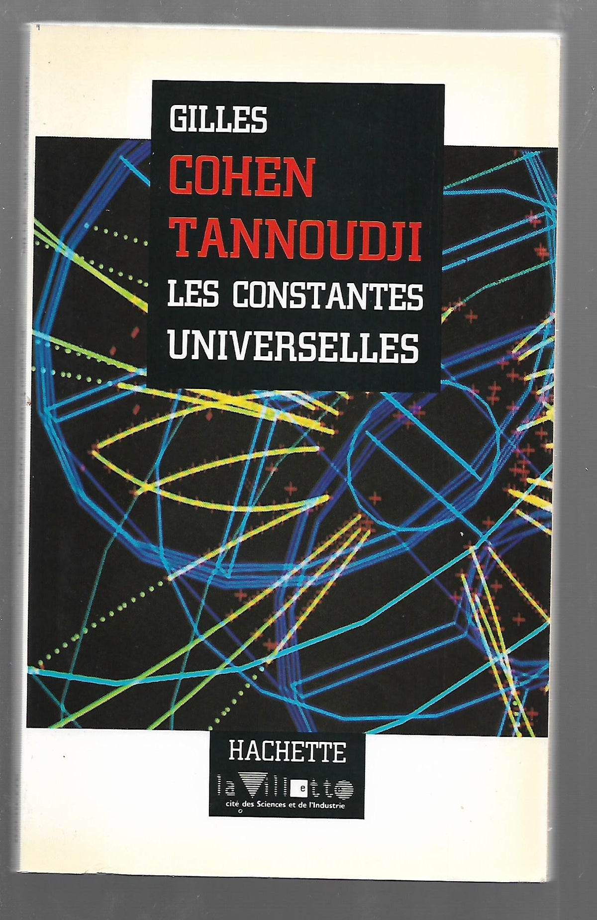 Les constantes universelles 9782010172854