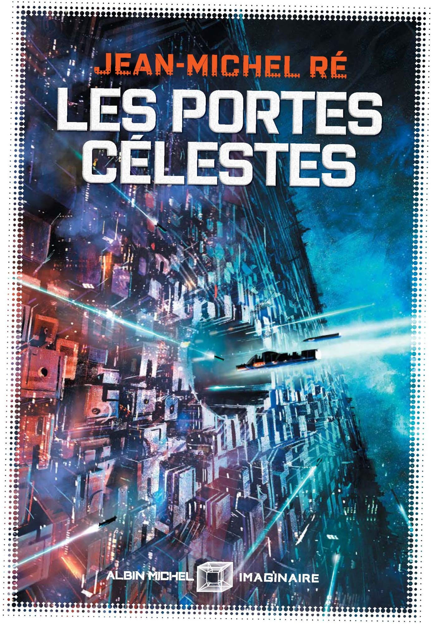 Les Portes célestes: La fleur de Dieu - tome 2 9782226442376