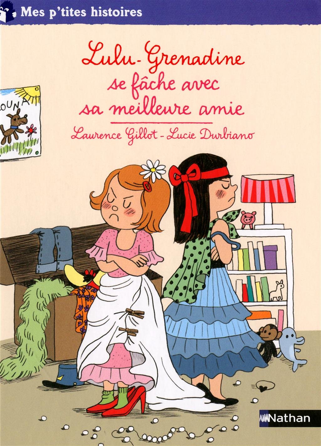 Lulu grenadine se fâche avec sa meilleure amie 9782092528310