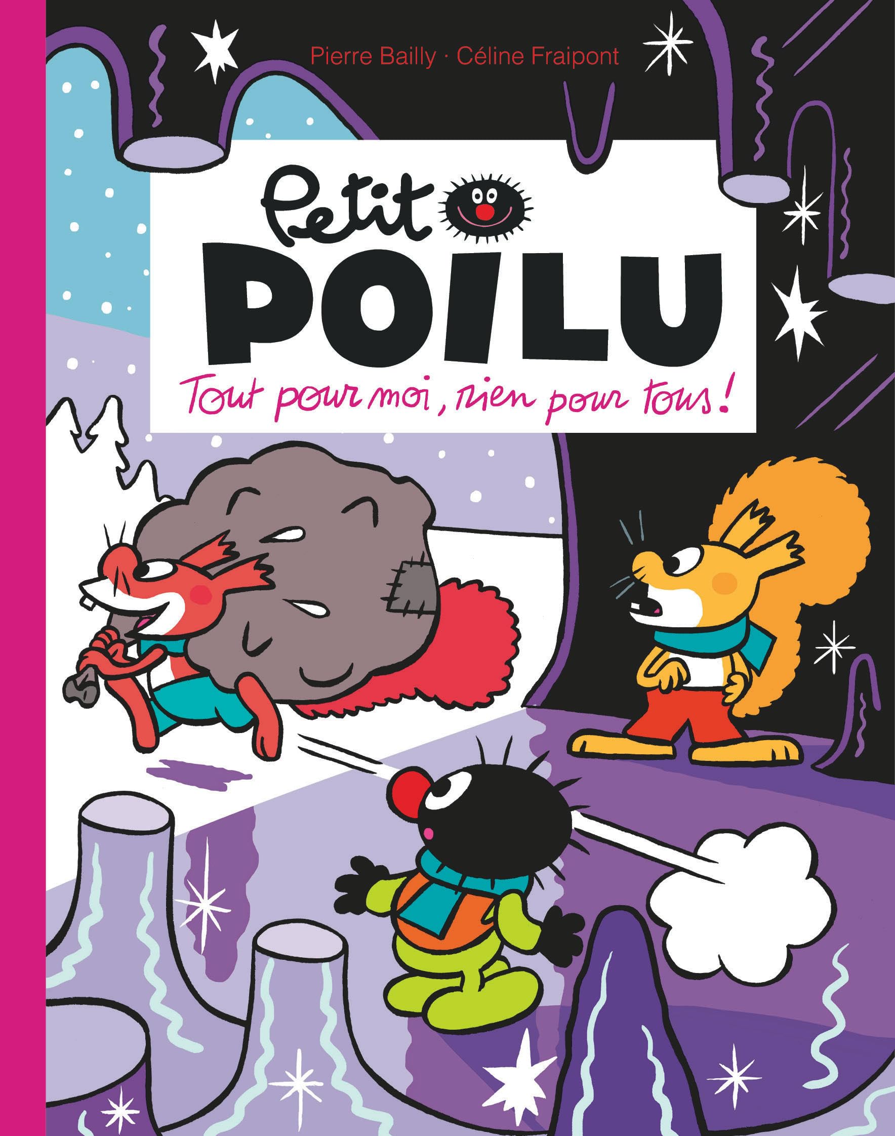 Petit Poilu Poche - Tome 27 - Tout pour moi, rien pour tous ! 9782390340874