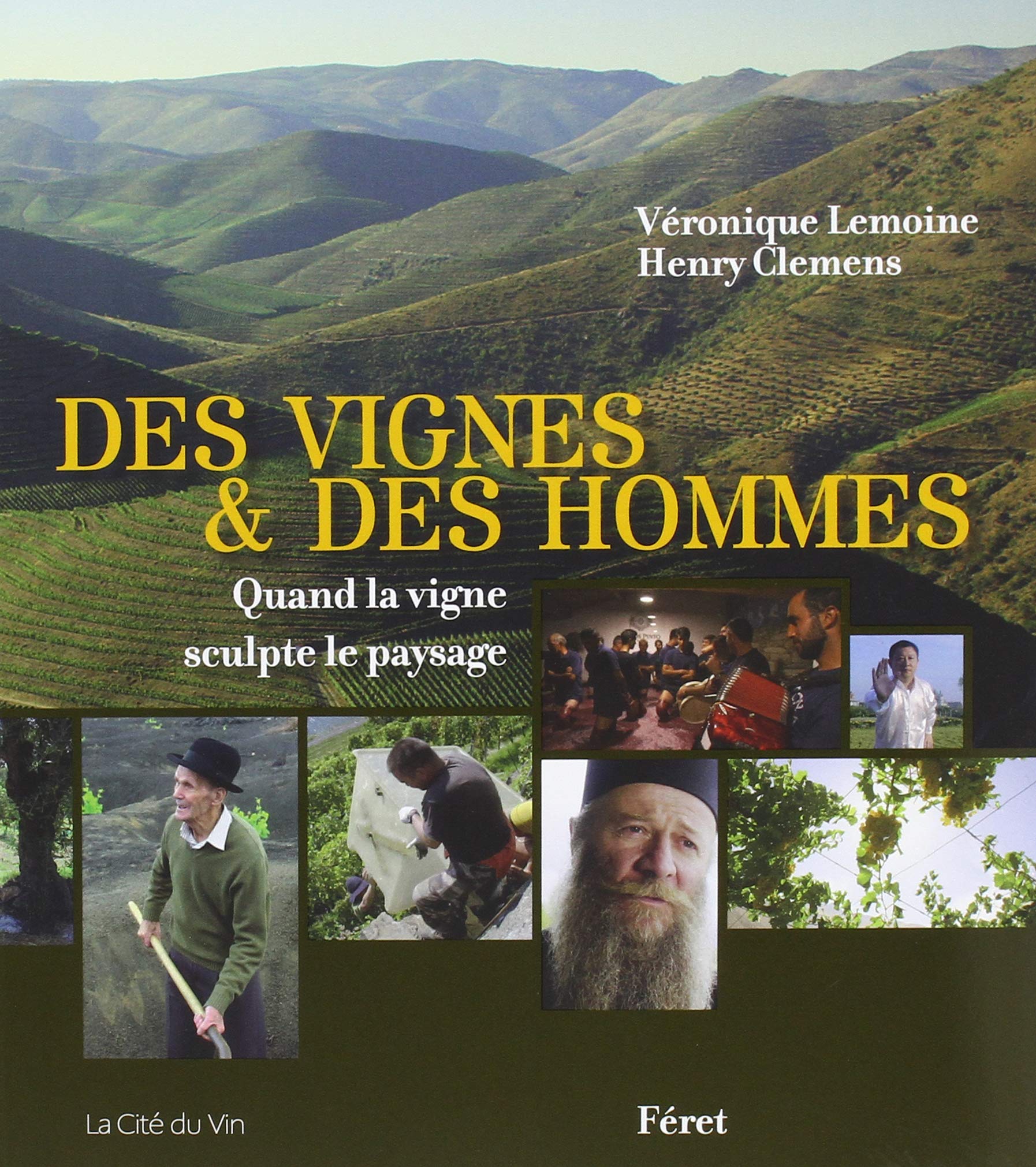 Des vignes et des hommes 9782351562093