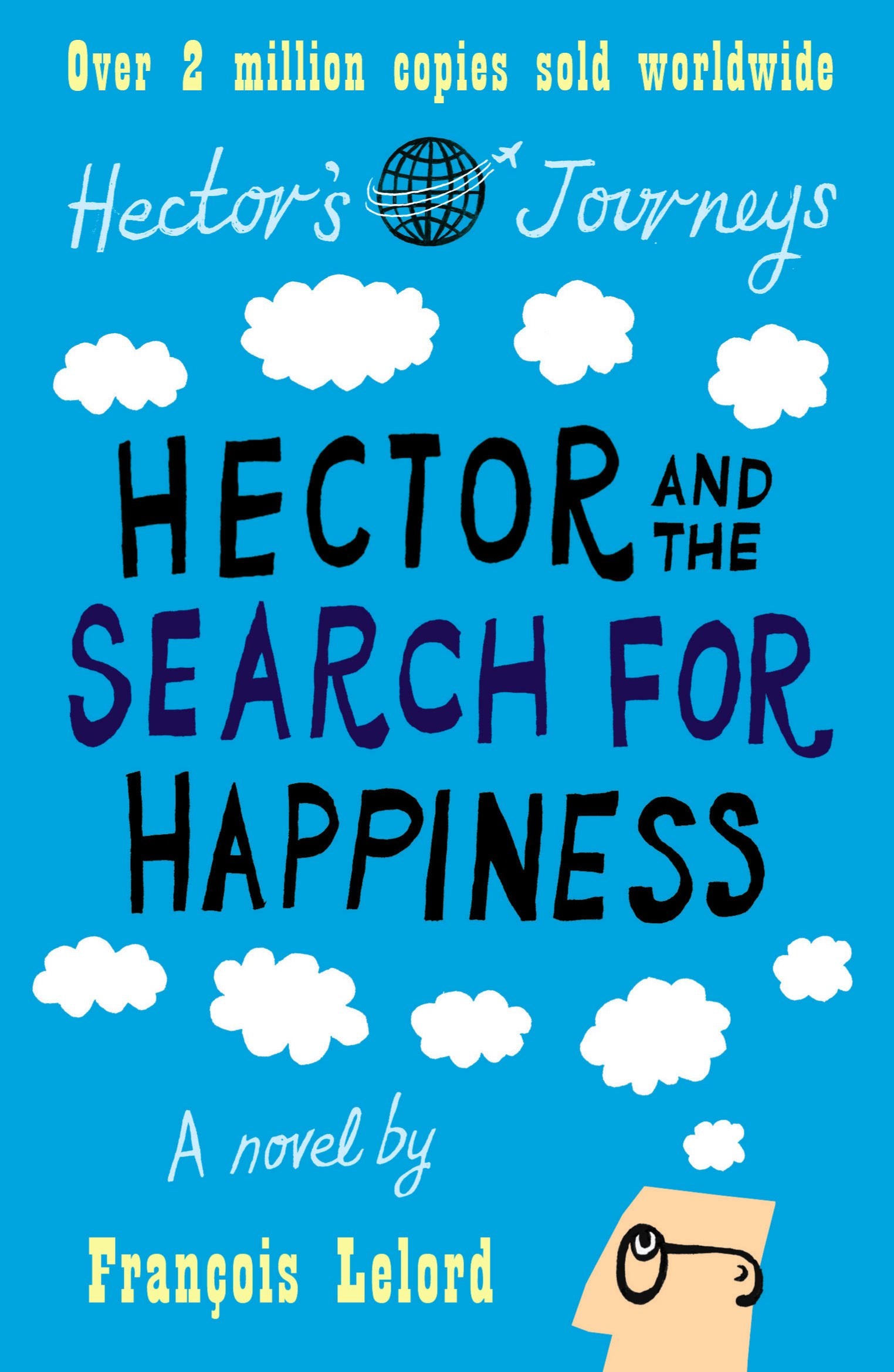 Hector and the Search for Happiness 9781906040239