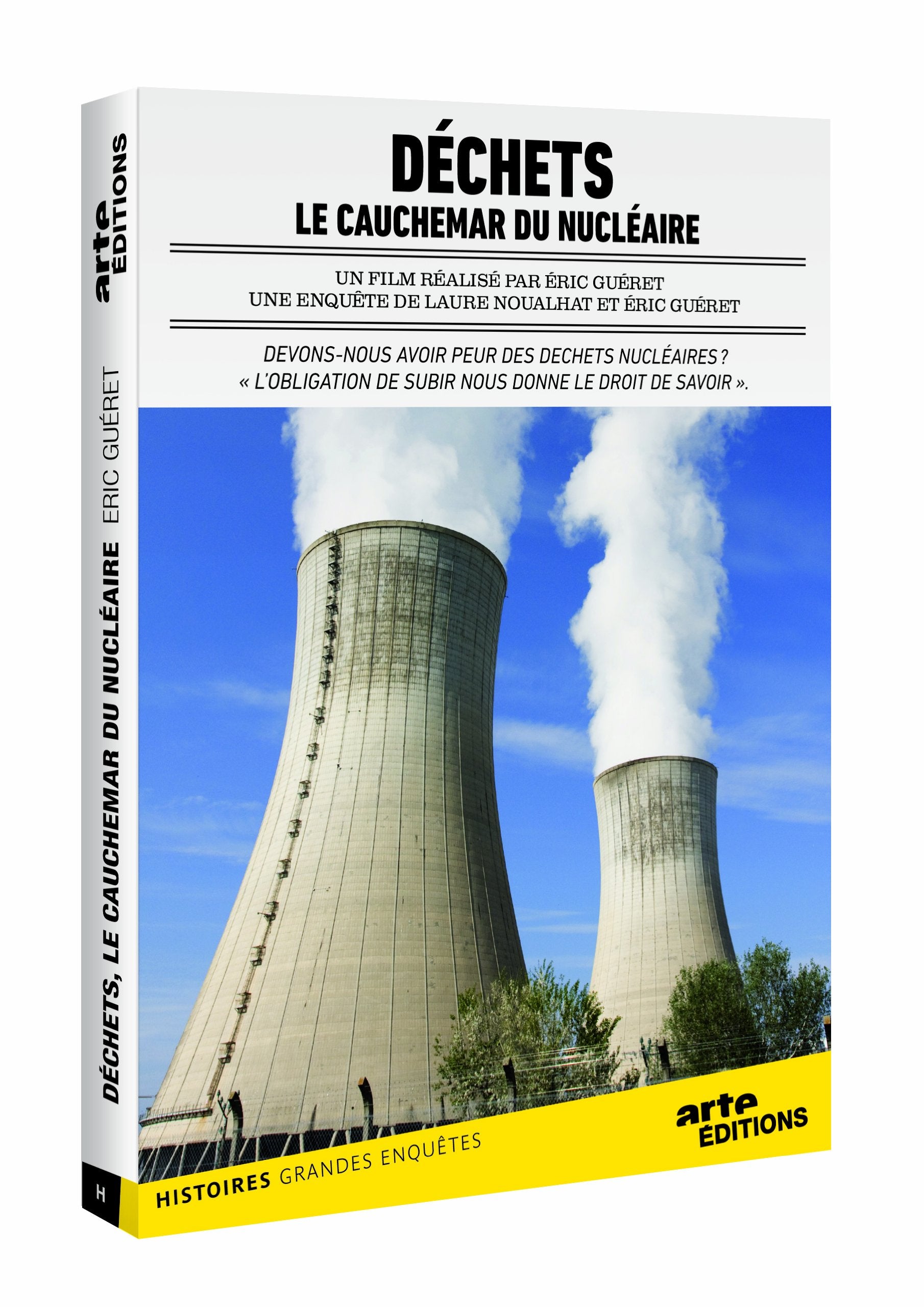 Déchets, Le Cauchemar du nucléaire 3453277665576