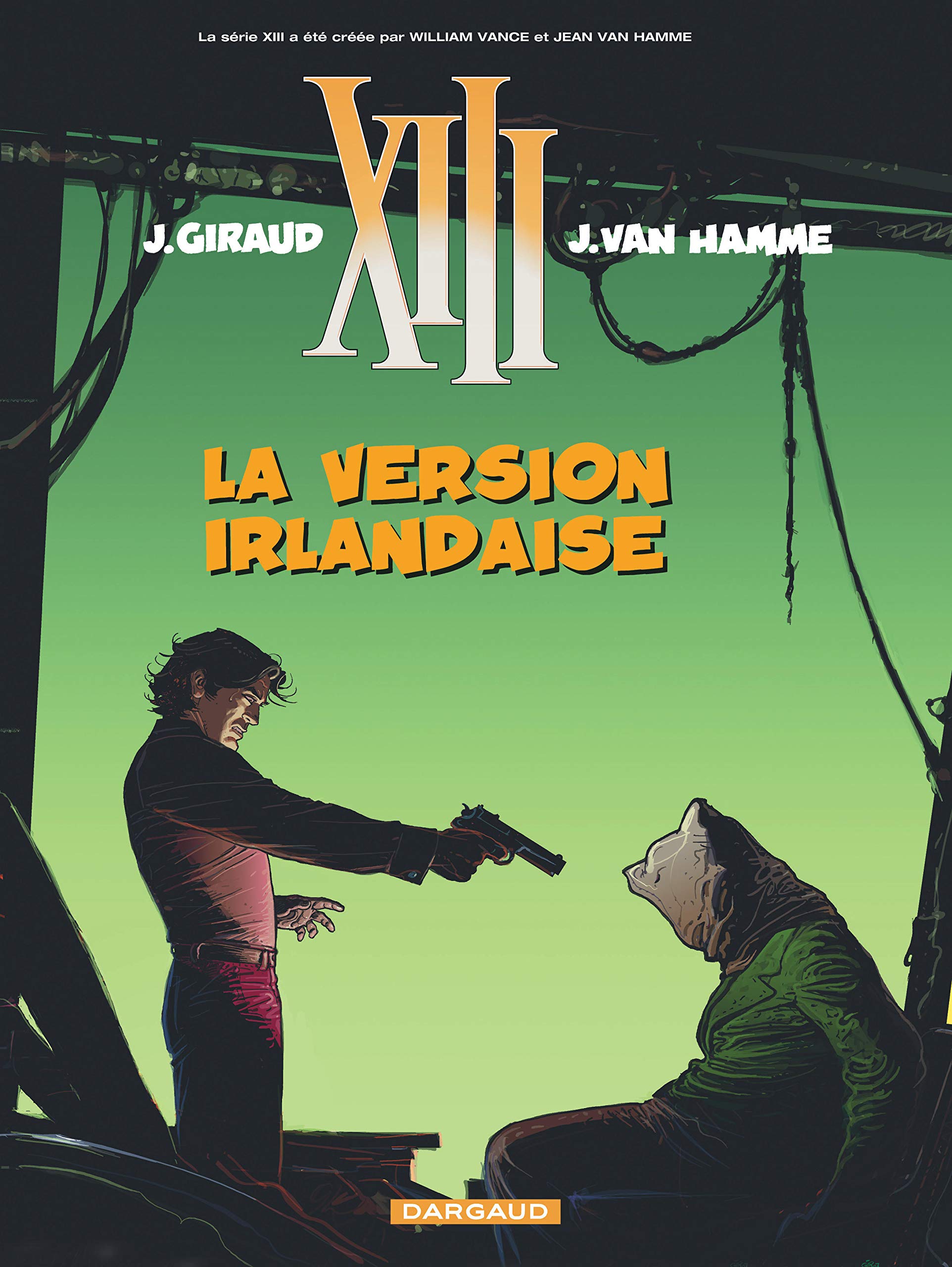 XIII Tome 18 : La version irlandaise 9782505001317