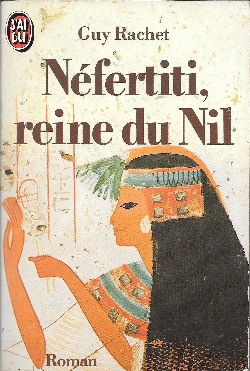 Néfertiti, reine du Nil 9782277223481