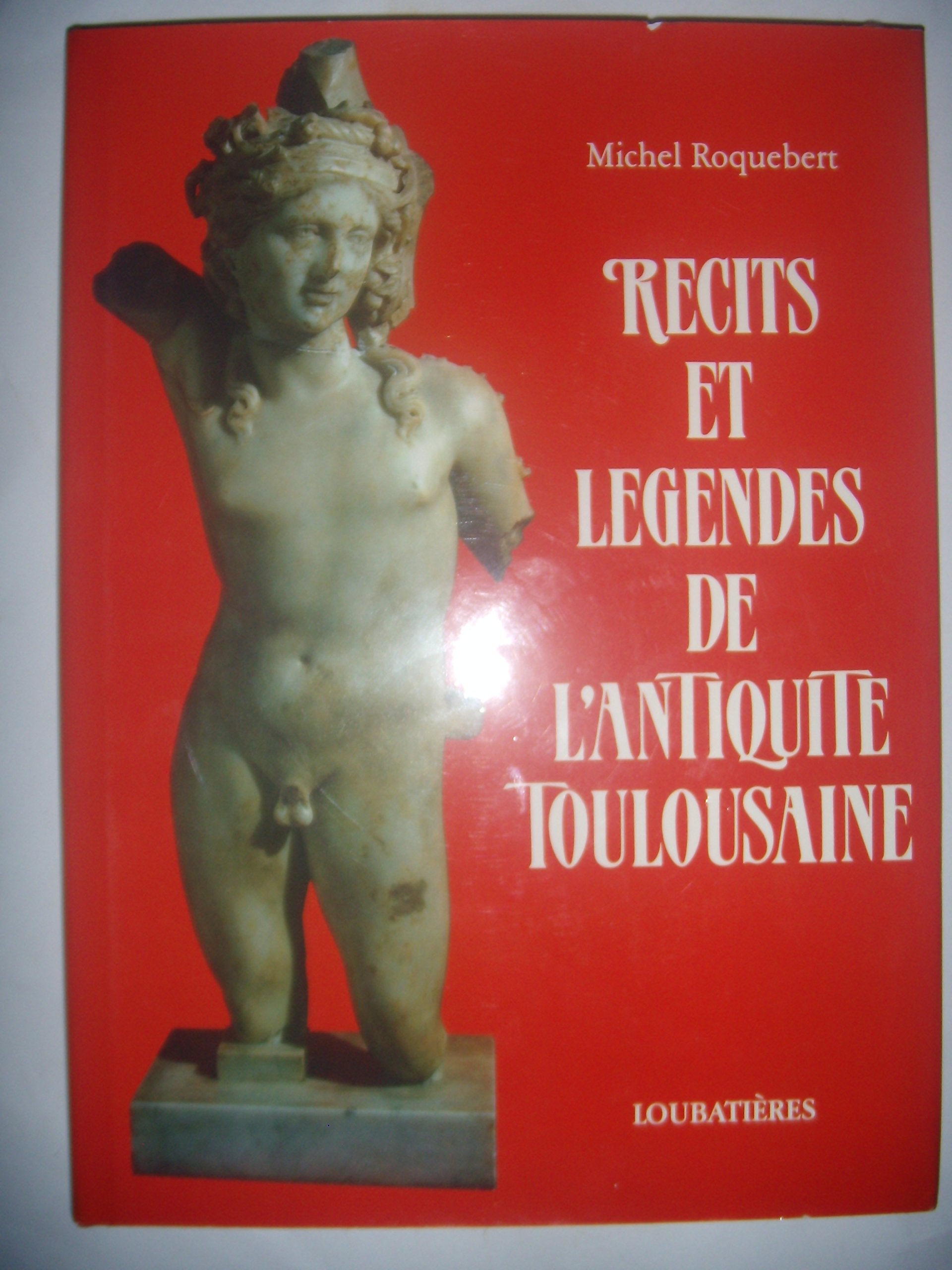 Recits/legendes/antiquite/toul 9782862660455