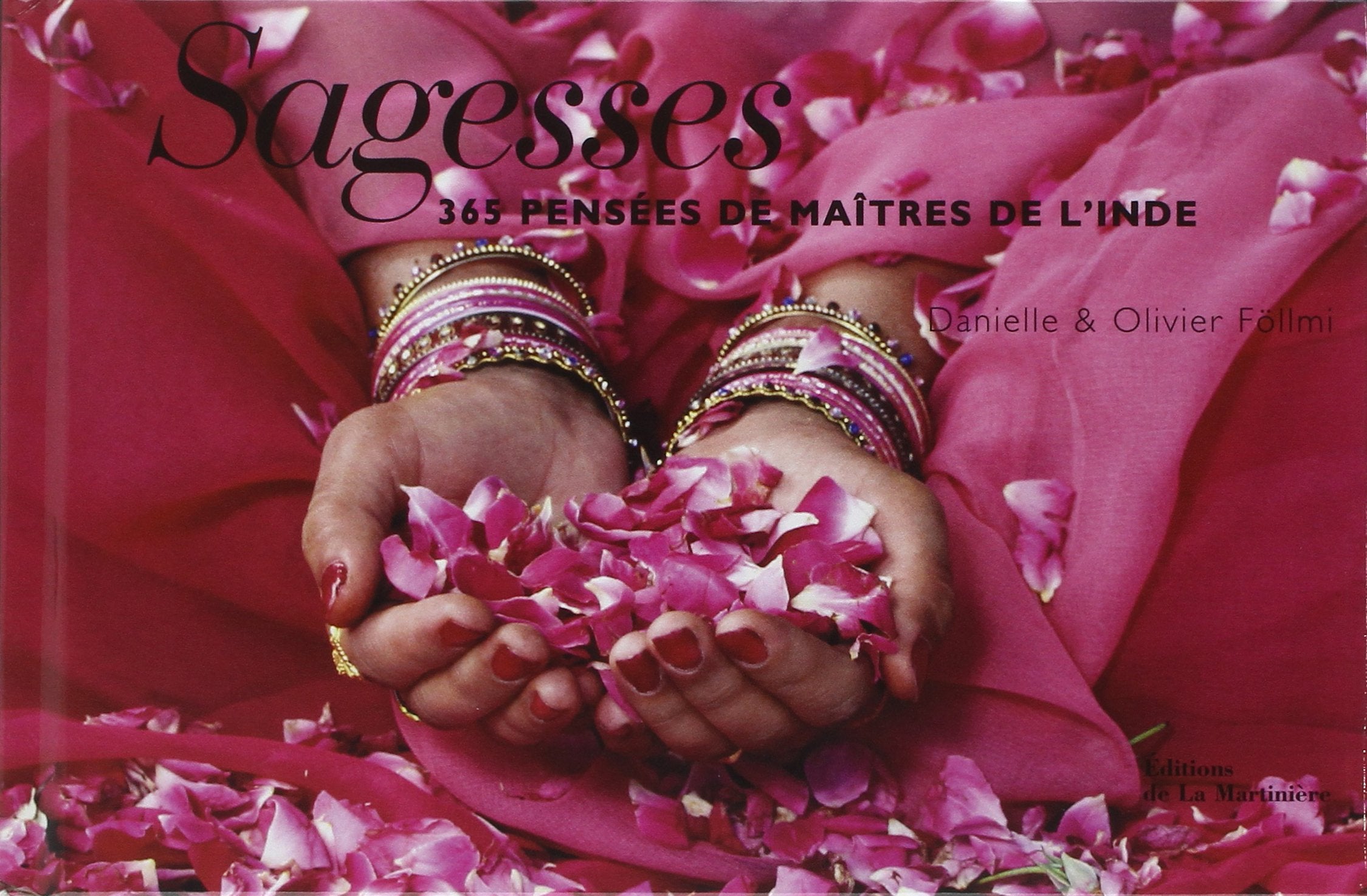 Sagesses: 365 pensées de maîtres de l'Inde 9782744175329