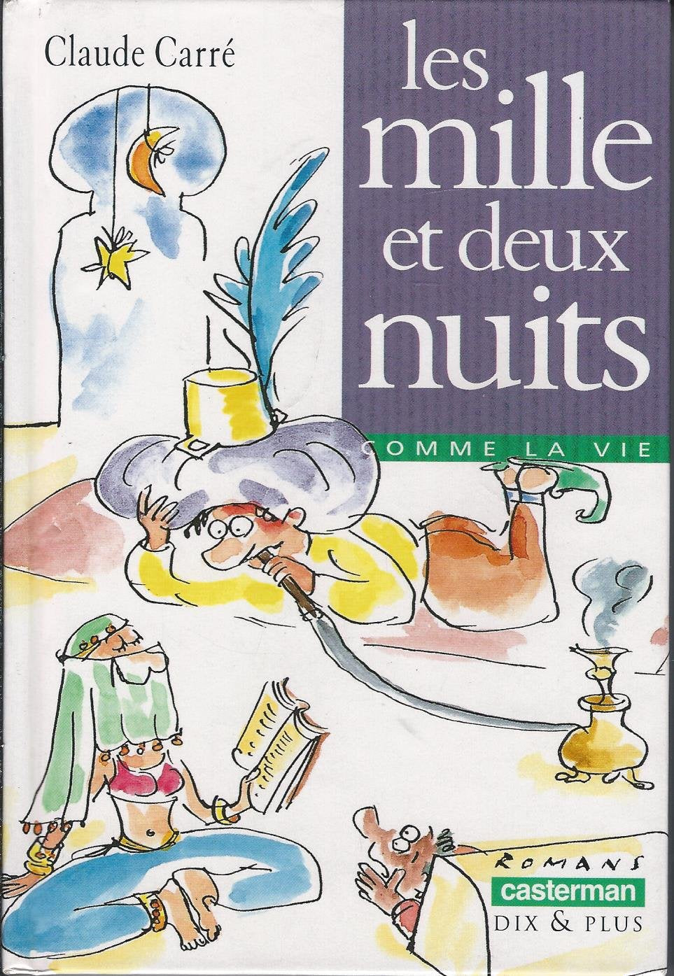 Les Mille et deux nuit 9782203117983