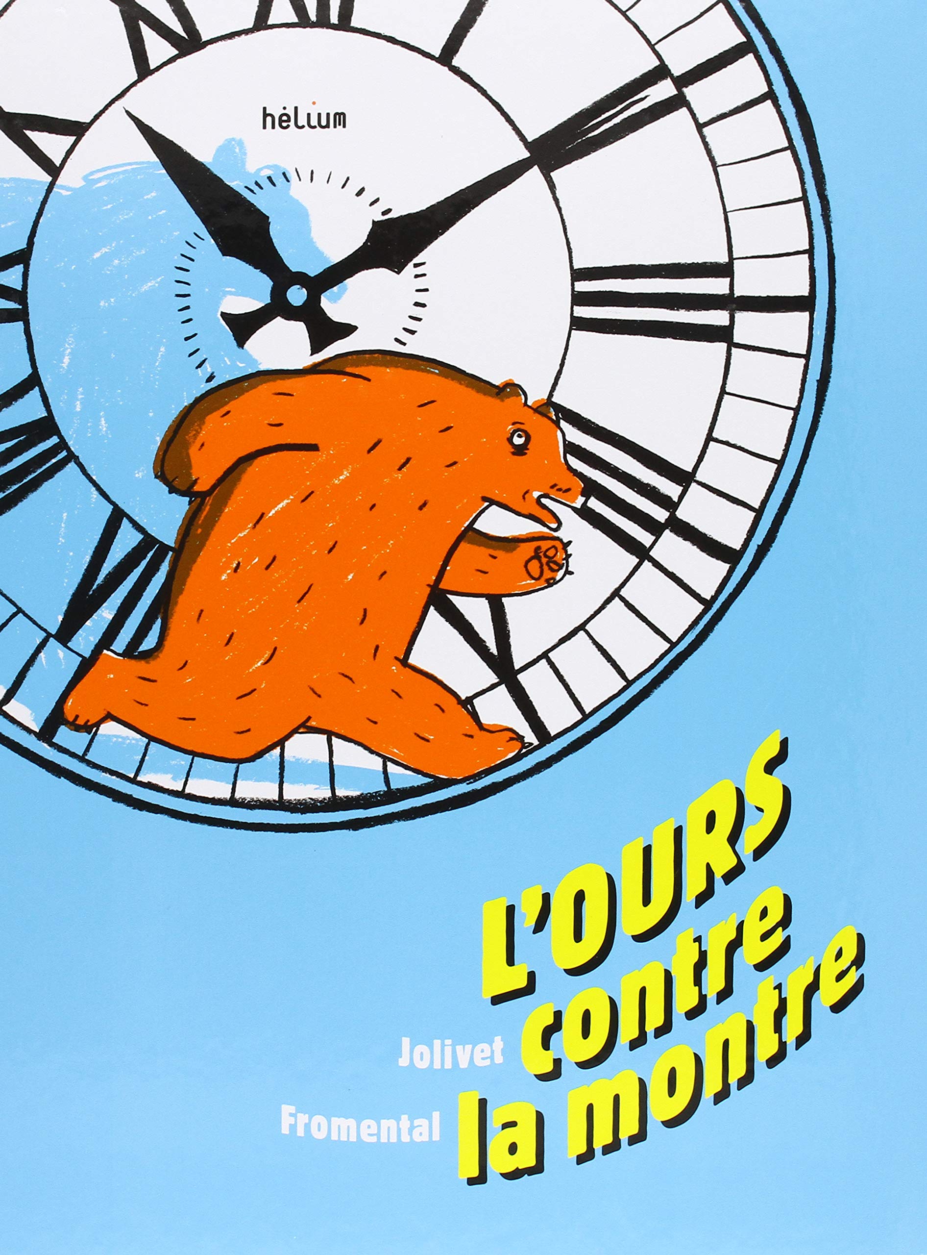 L'Ours contre la montre 9782330111304