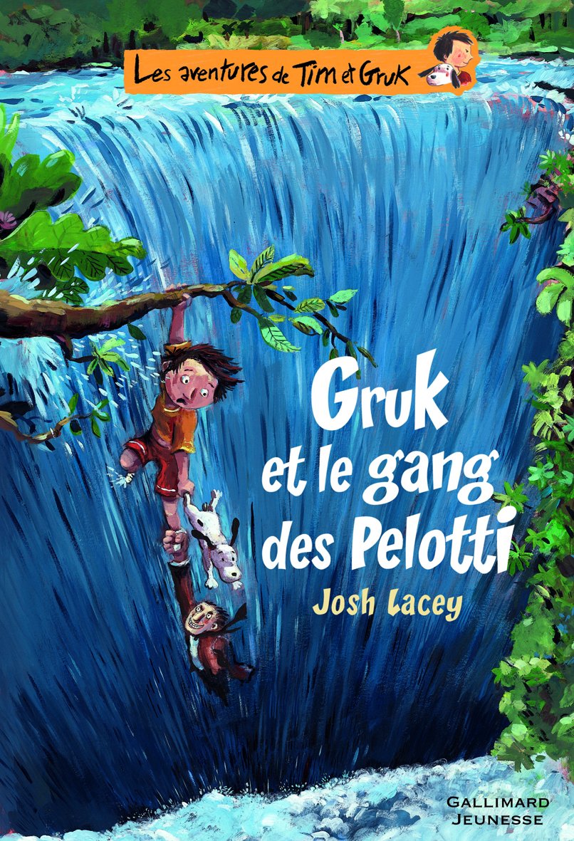 Les aventures de Tim et Gruk, II : Gruk et le gang des Pelotti 9782070612307