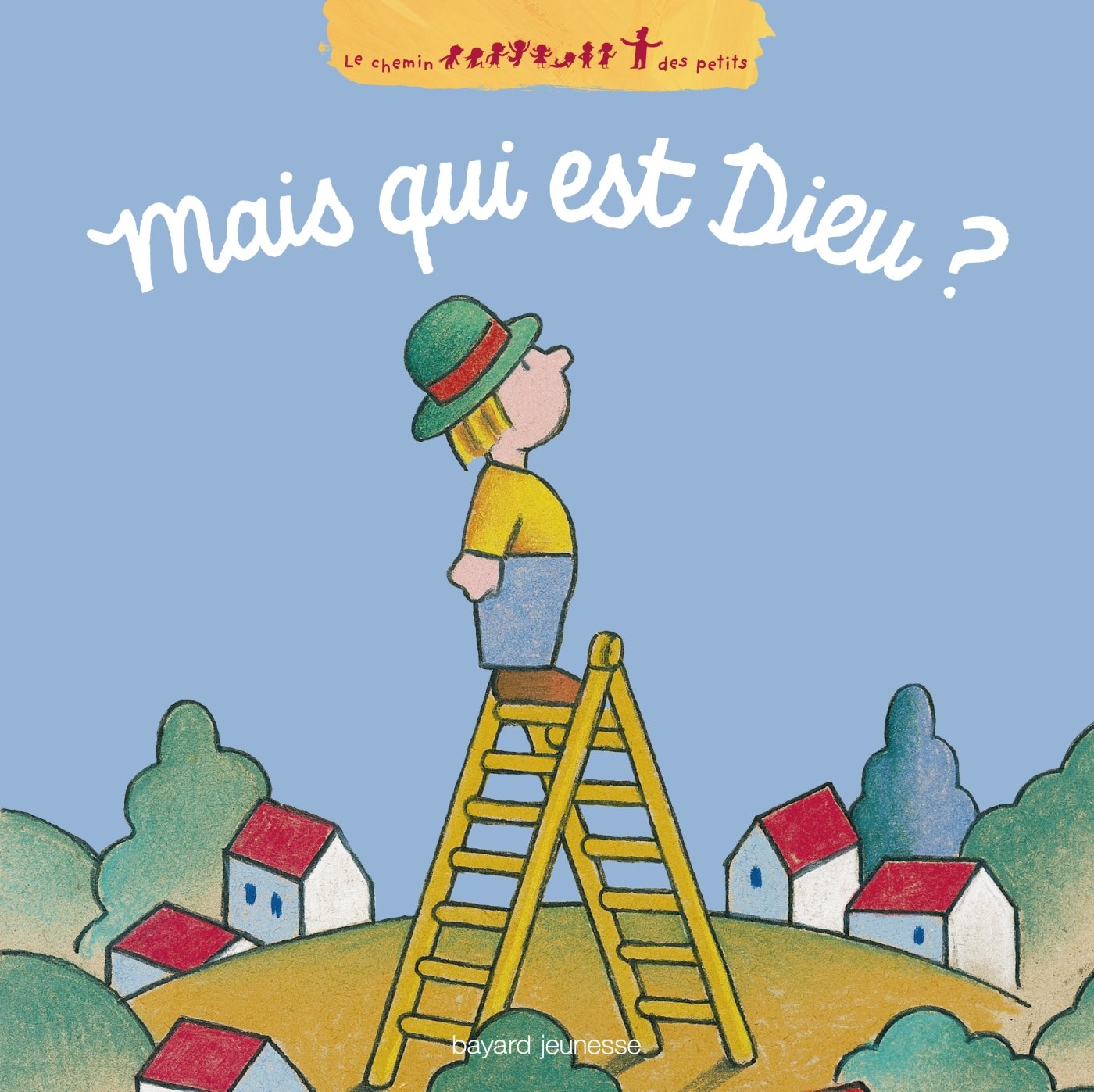 Mais qui est Dieu ?: Dieu c'est qui ? 9782747053631