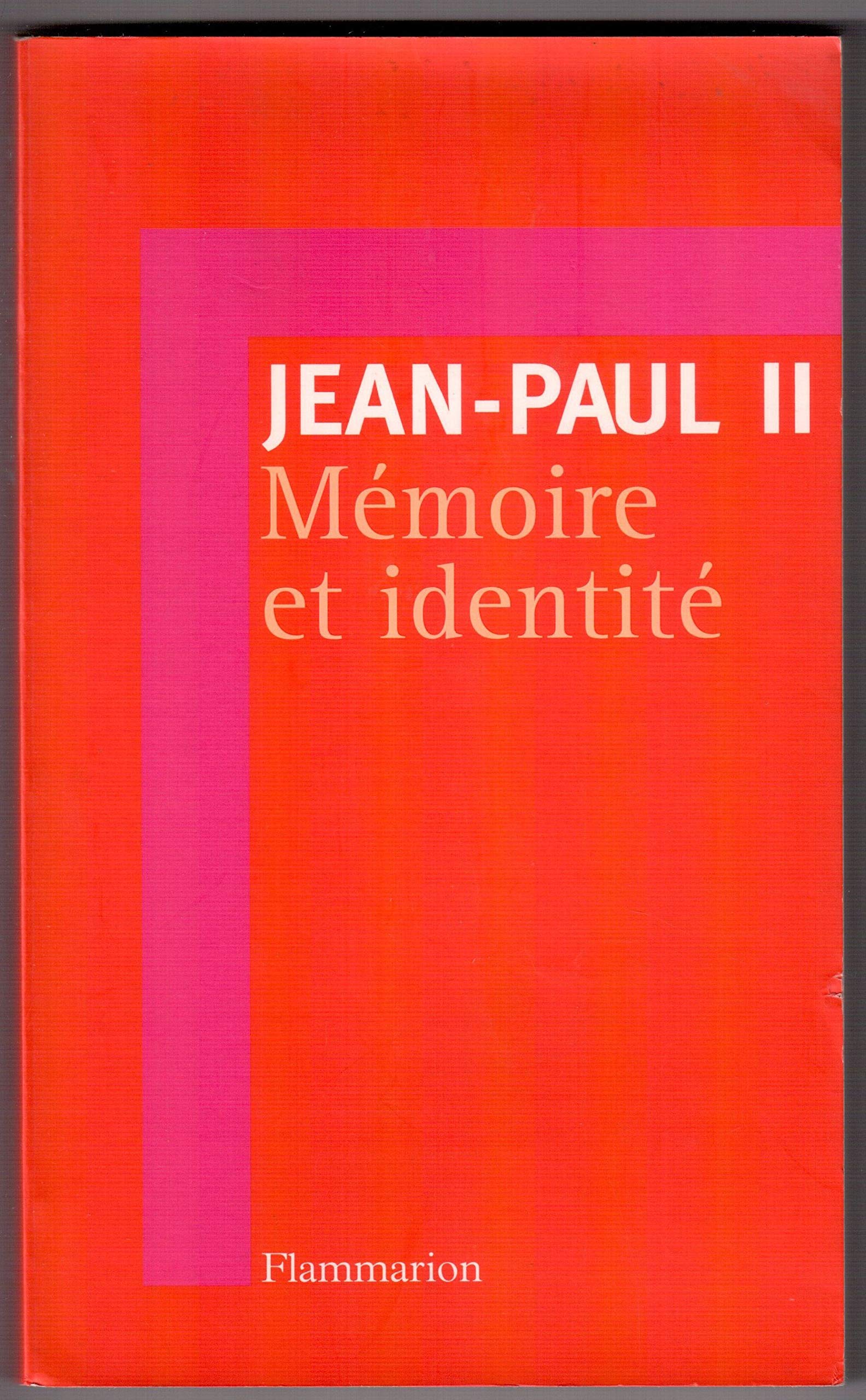 Mémoire et identité 9782744182174