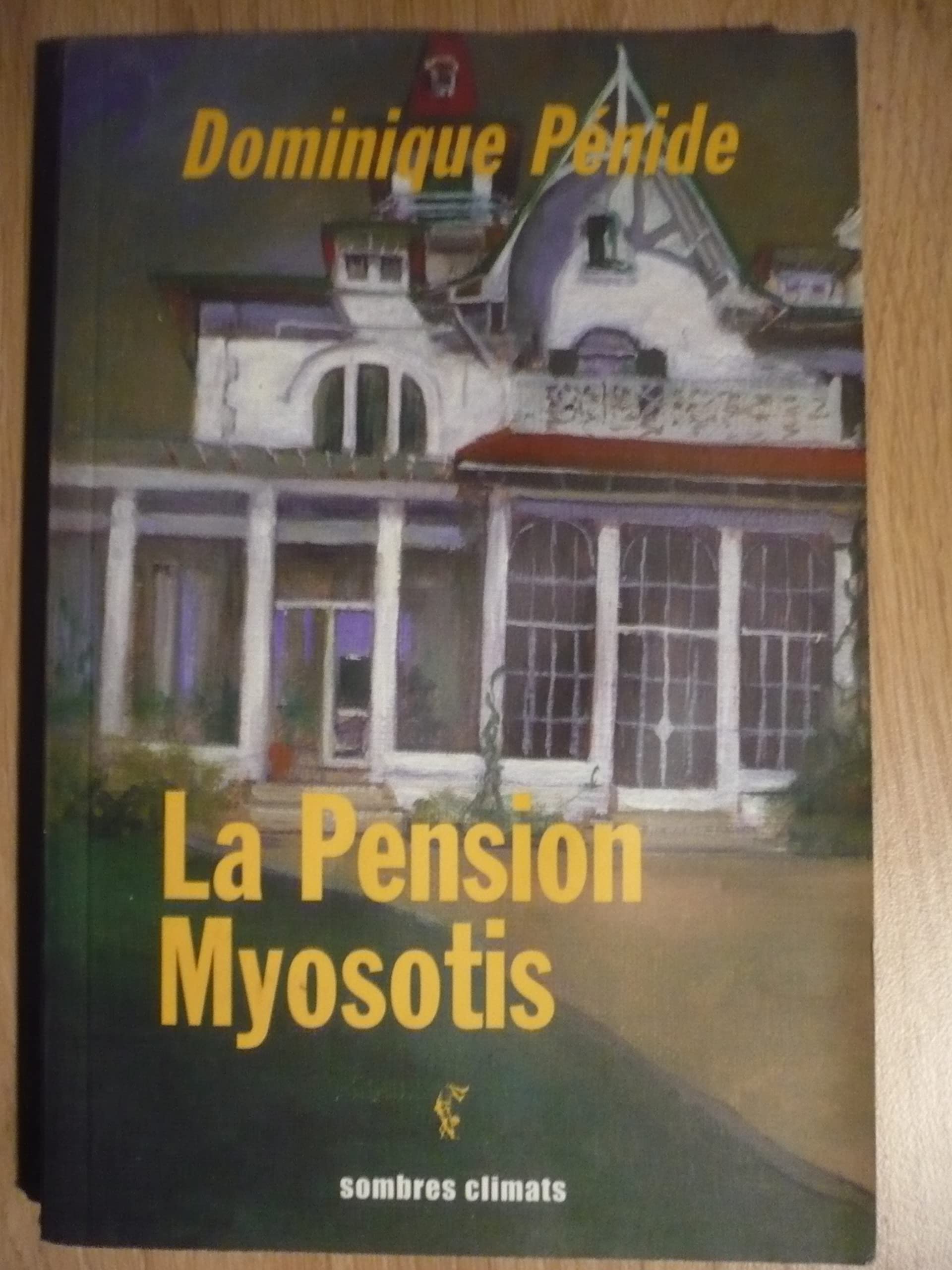 La Pension Myosotis 9782841581559