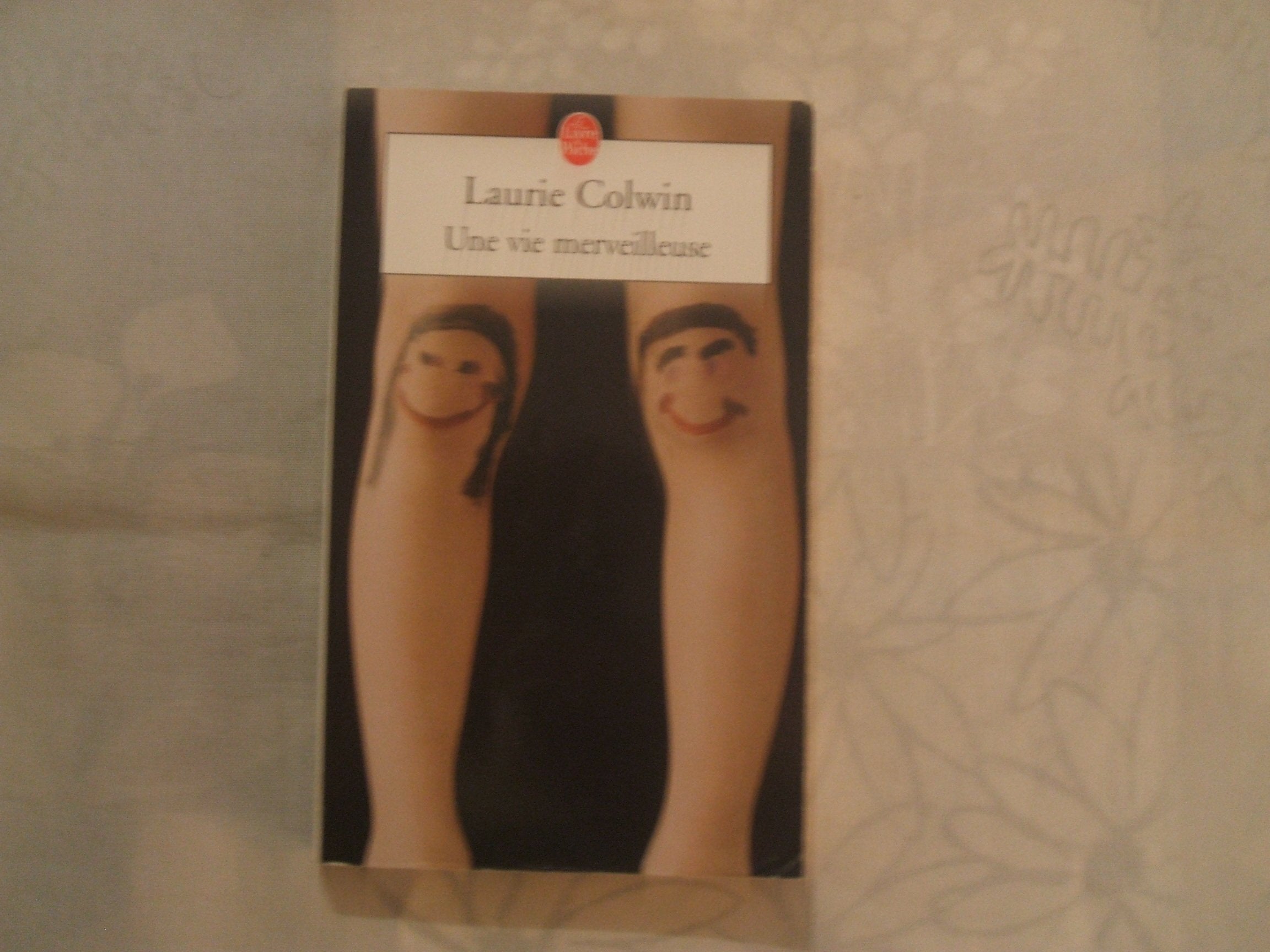 Une vie merveilleuse 9782253066965