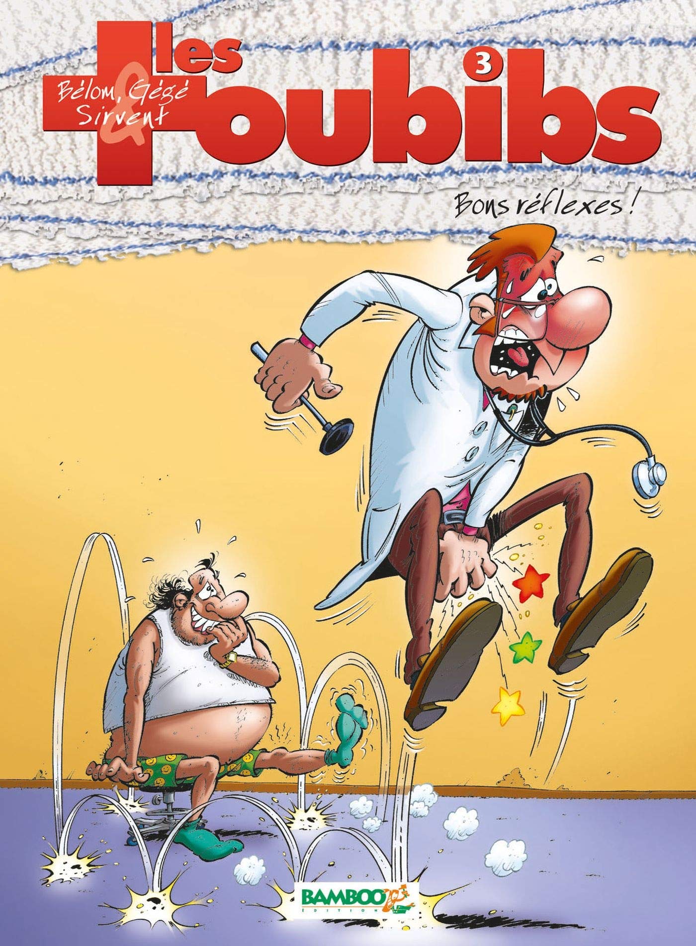 Les Toubibs - tome 03: Bons réflexes ! 9782915309201