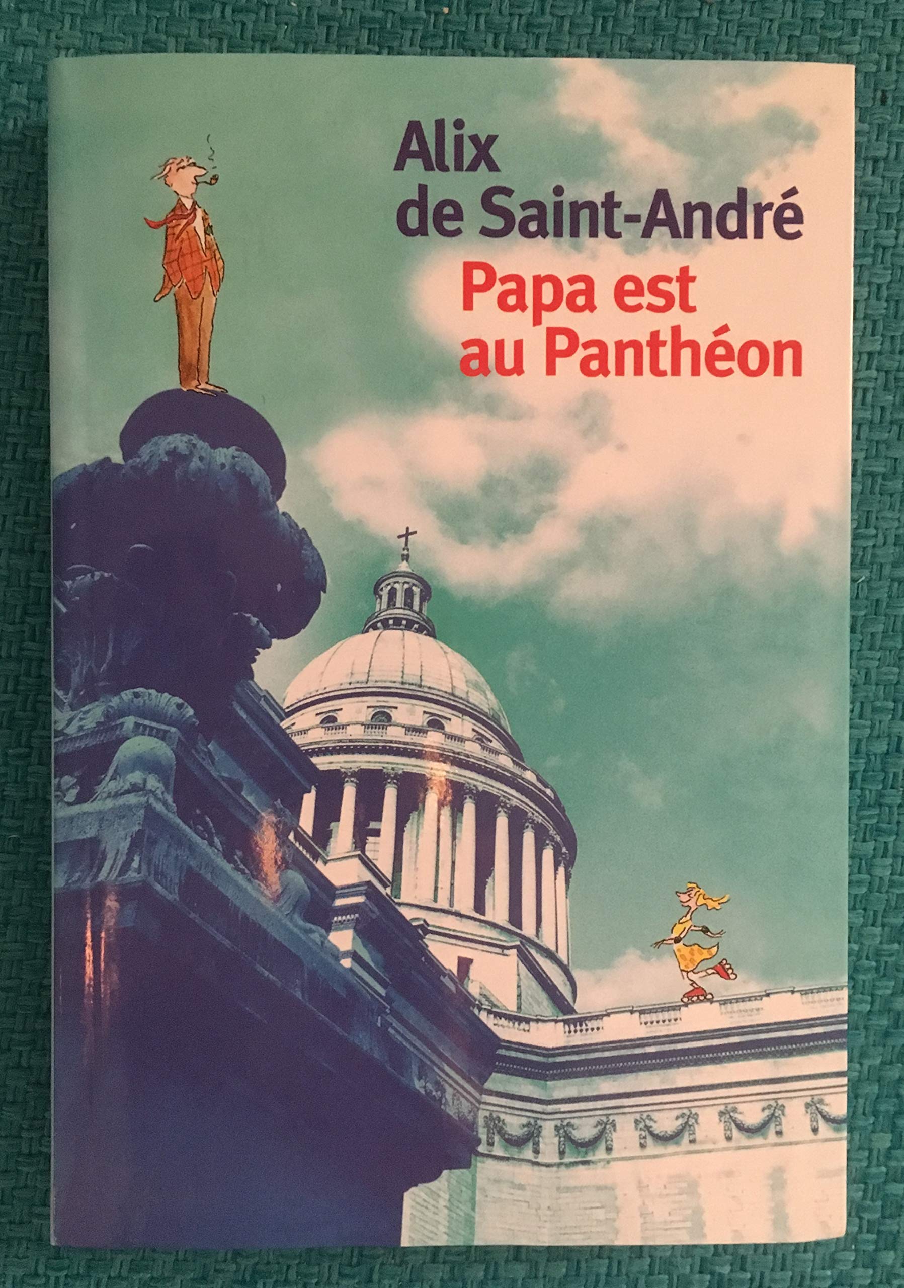 Papa est au panthéon 9782702866283