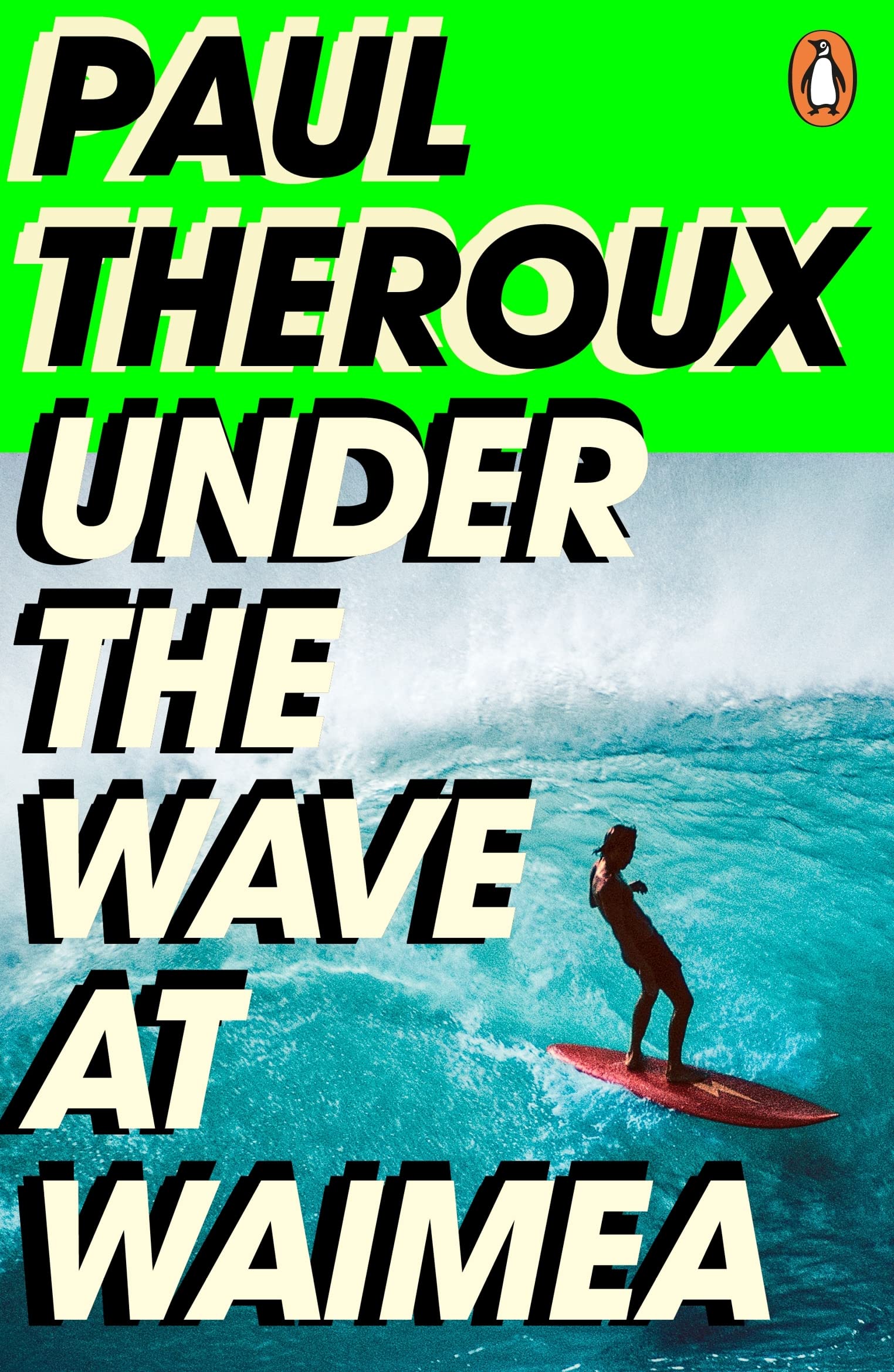 Under the Wave at Waimea 9780241504468