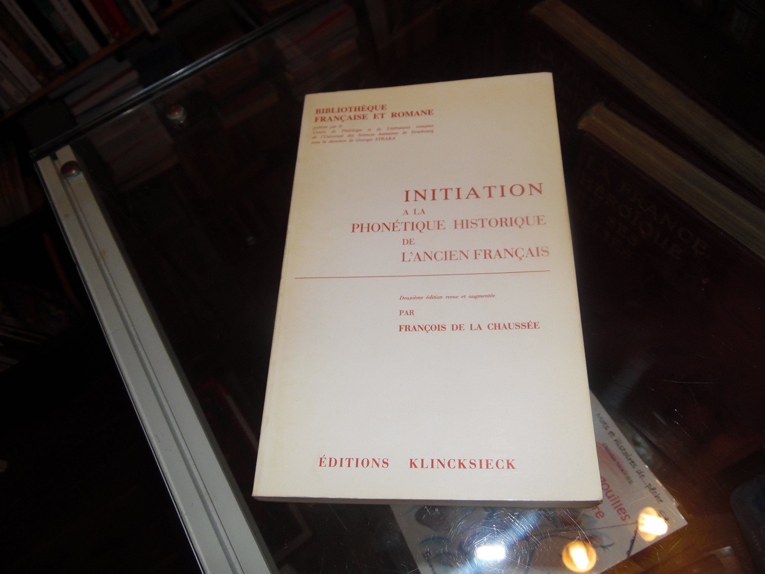 Initiation à la phonétique historique de l'ancien français 9782252023990
