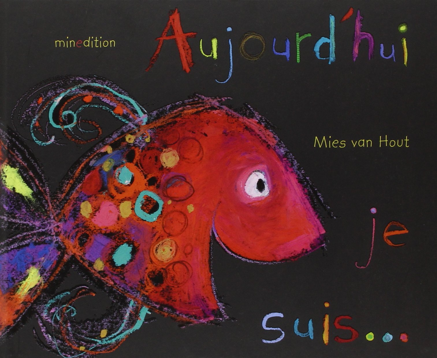 Aujourd'hui je suis 9782354131524