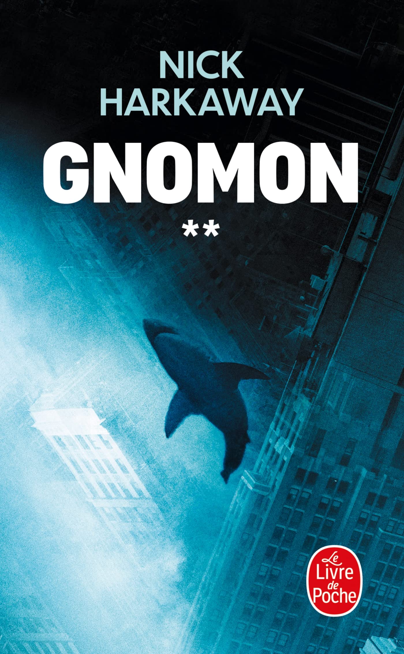 Gnomon Tome 2 9782253106982