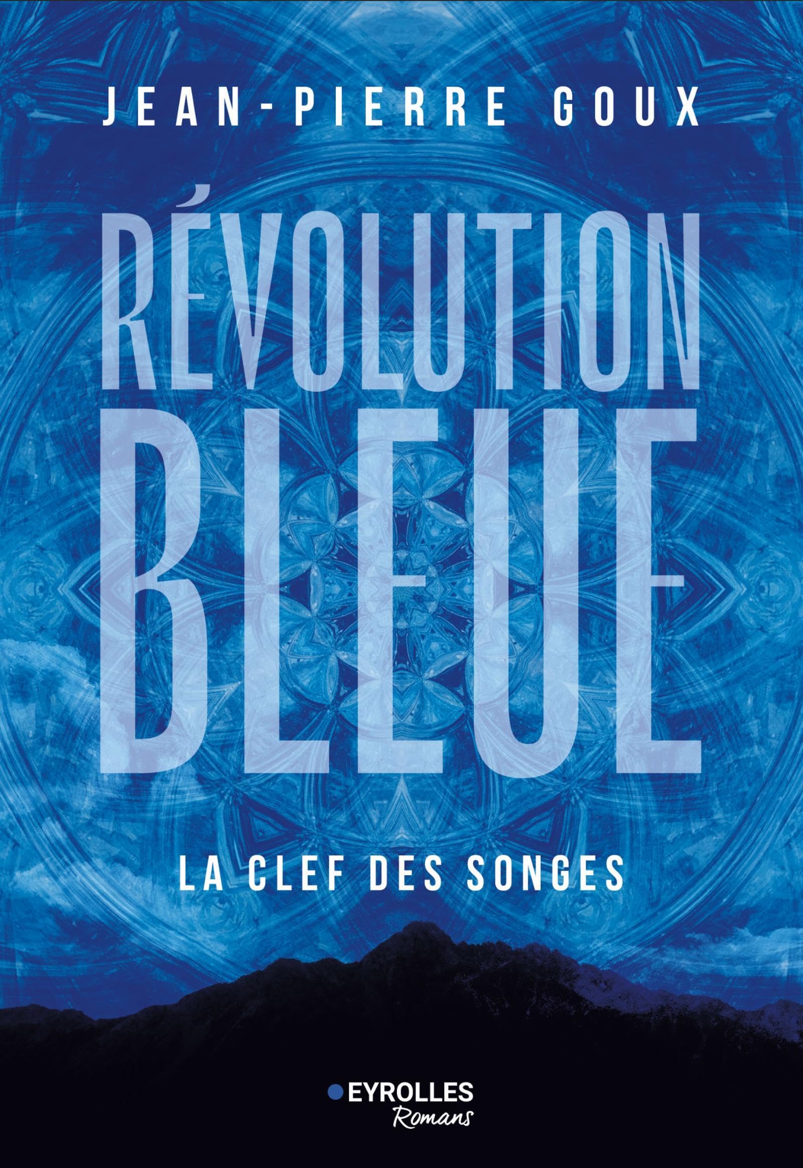 Révolution bleue - La Clef des songes 9782416019920
