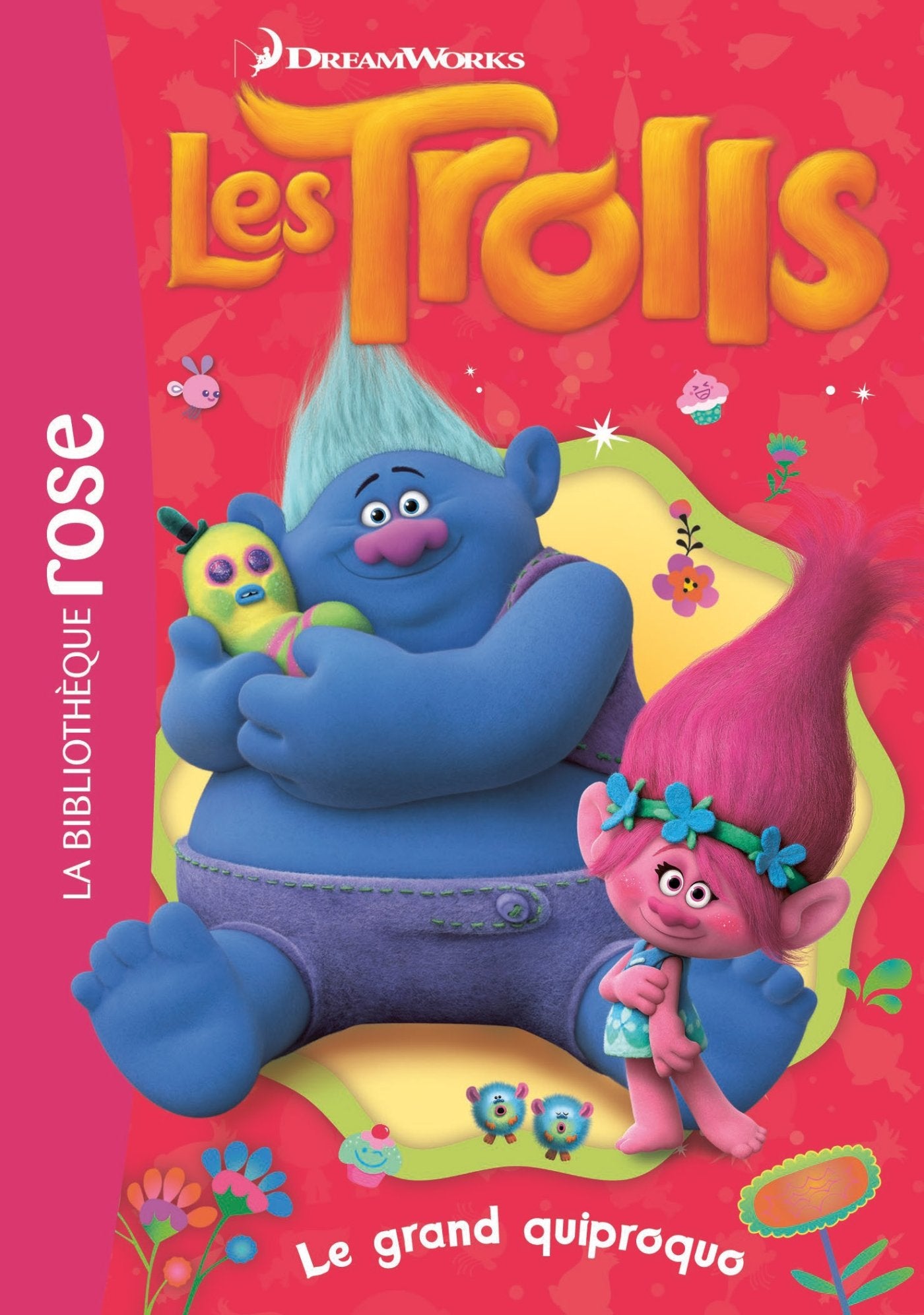 Trolls 04 - Le grand quiproquo 9782016266052