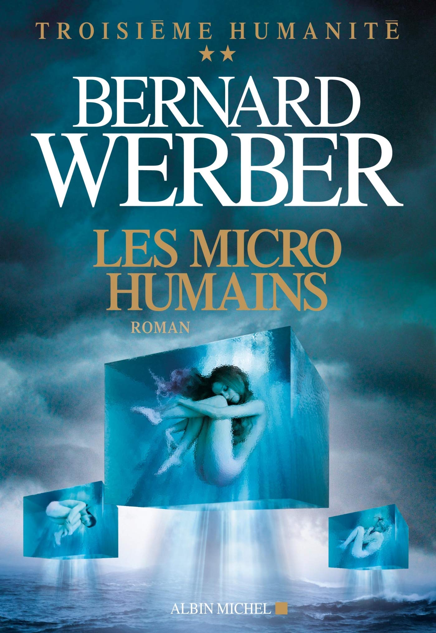 Les Micro-humains: Troisième humanité - tome 2 9782226249821