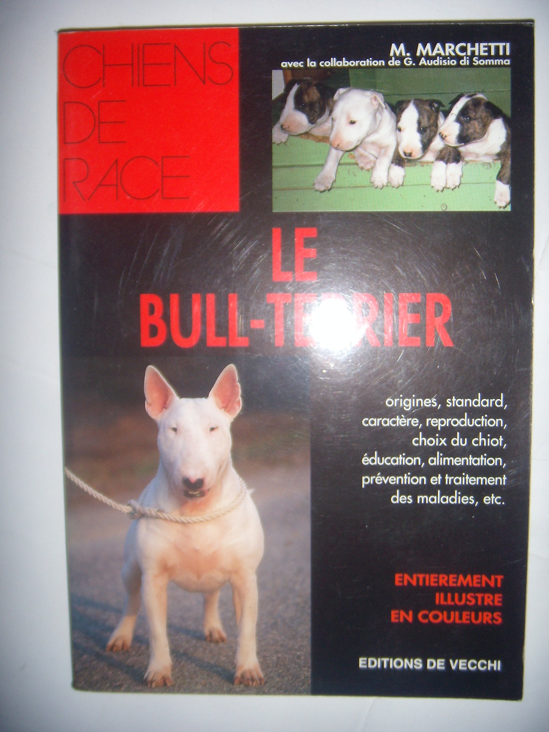 Le Bull-Terrier 9782732820446