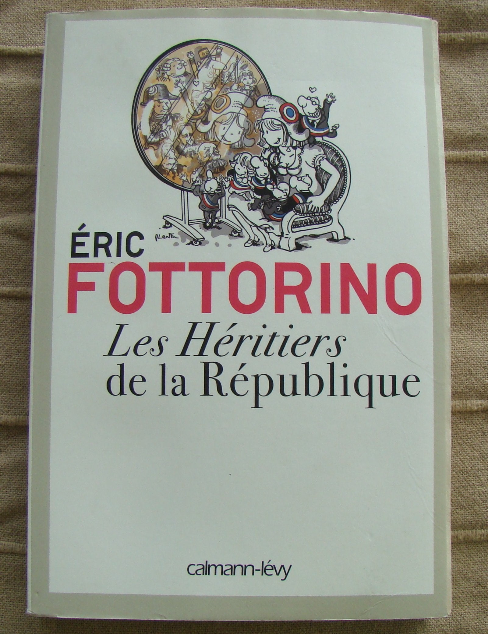 Les héritiers de la république 9782702143407
