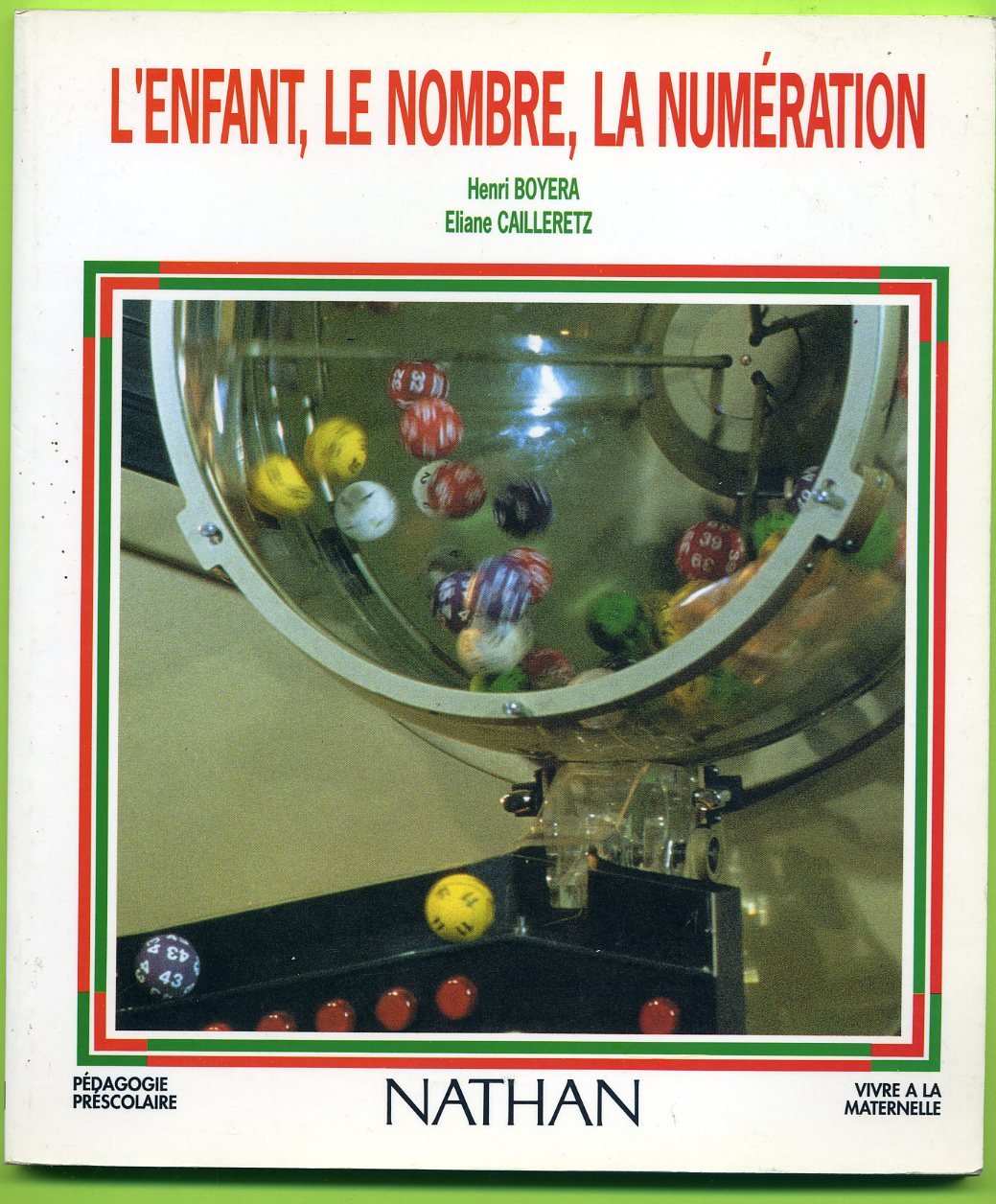L'Enfant, le nombre, la numération 9782091032047