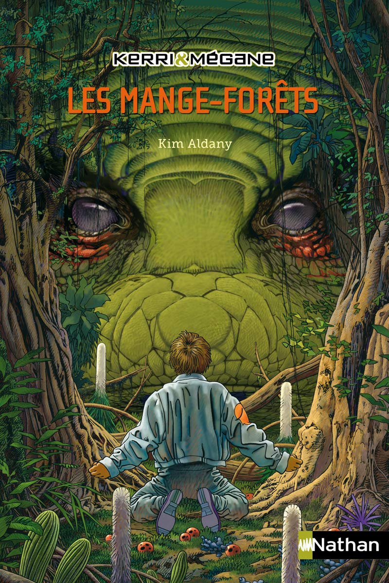 Kerri et Mégane : Les Mange-forêts 9782092506707
