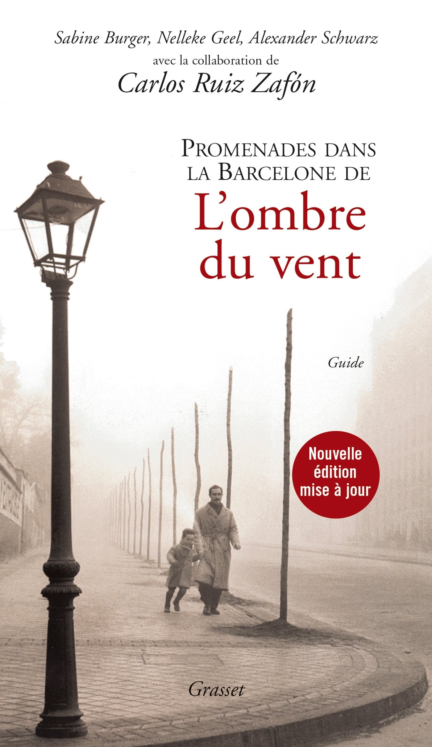 Promenades dans le Barcelone de l'Ombre du vent 9782246861935