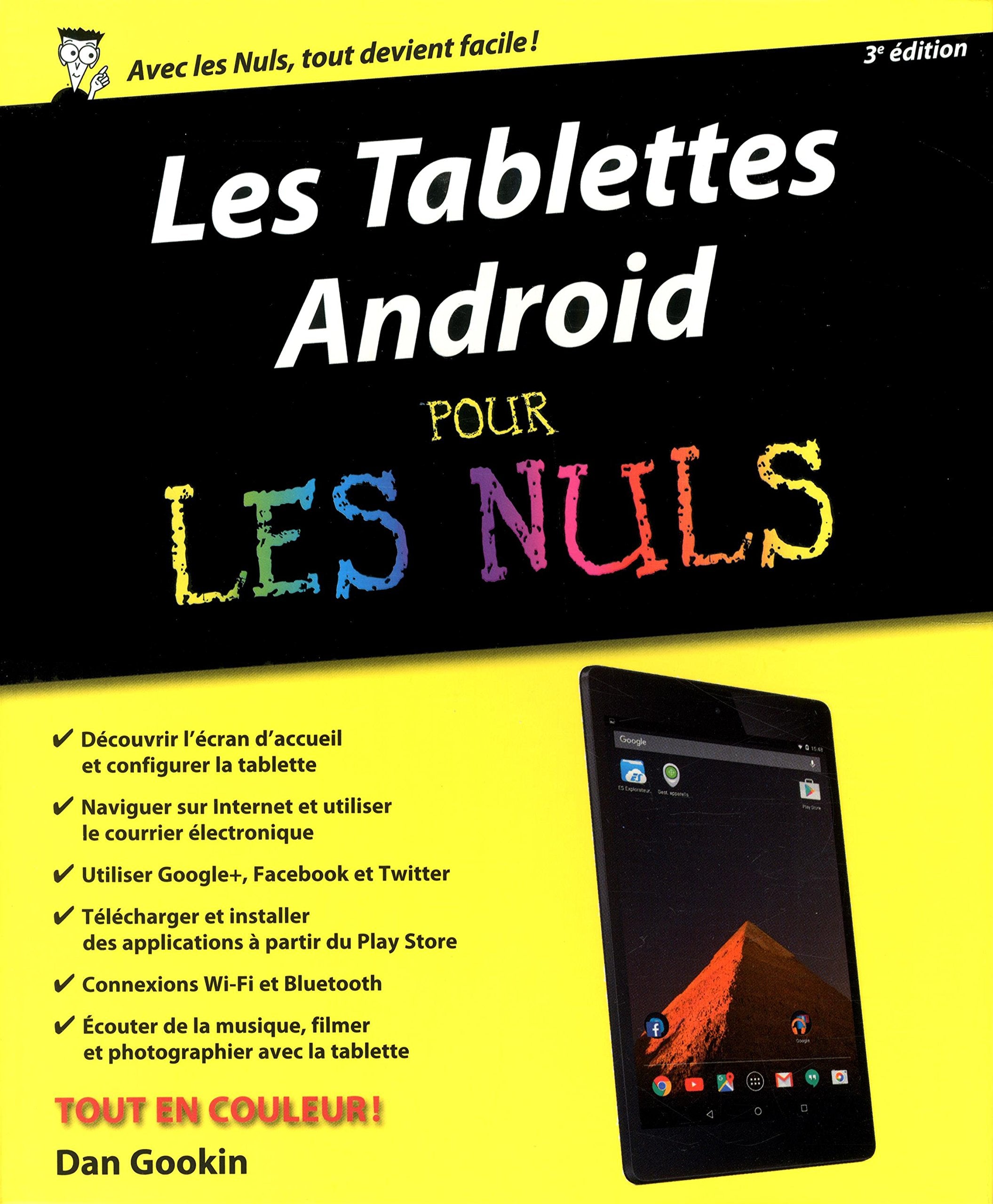 Les Tablettes Android Pour les Nuls, 3e 9782754083294