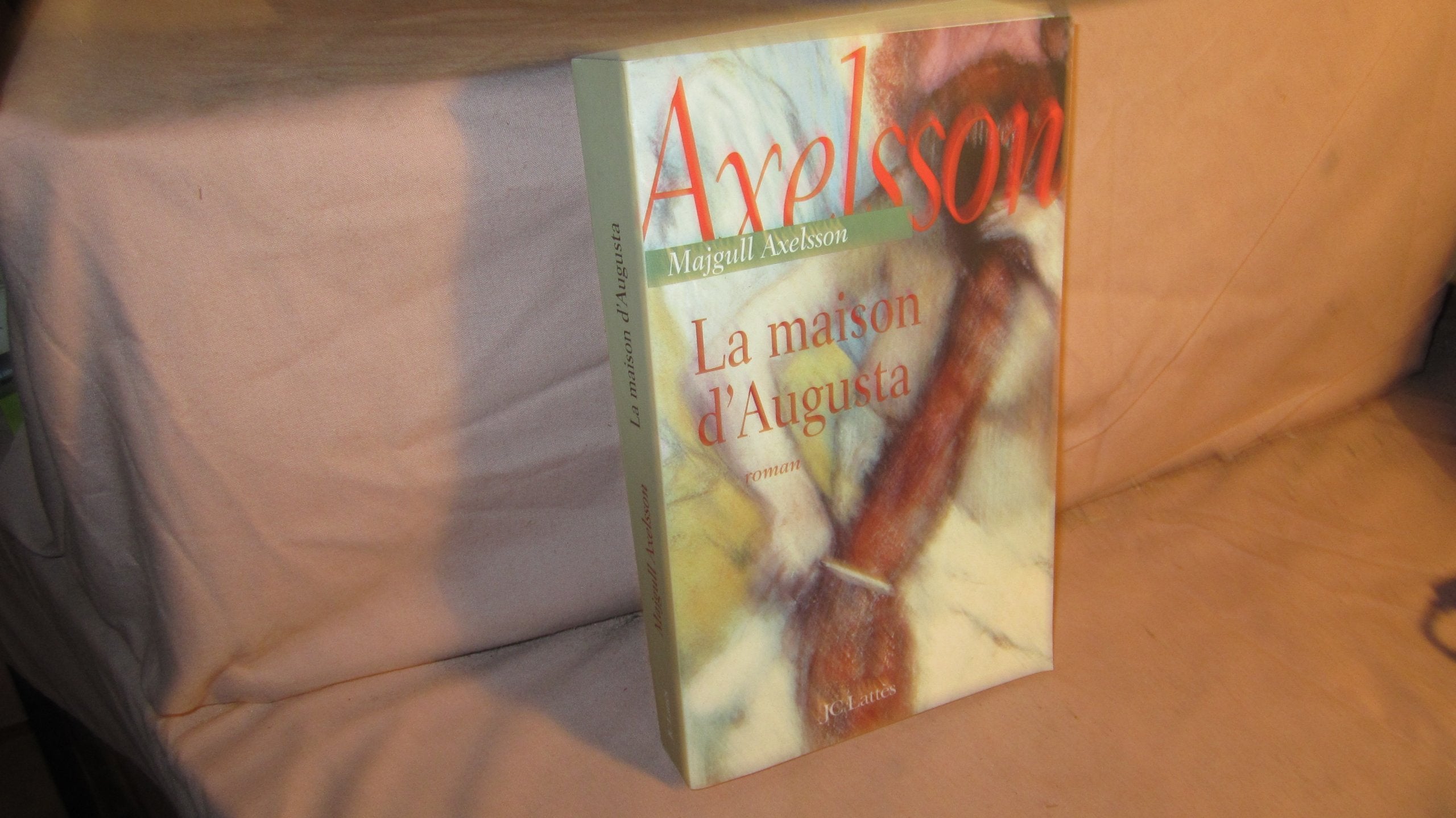 La Maison d'Augusta 9782709625982