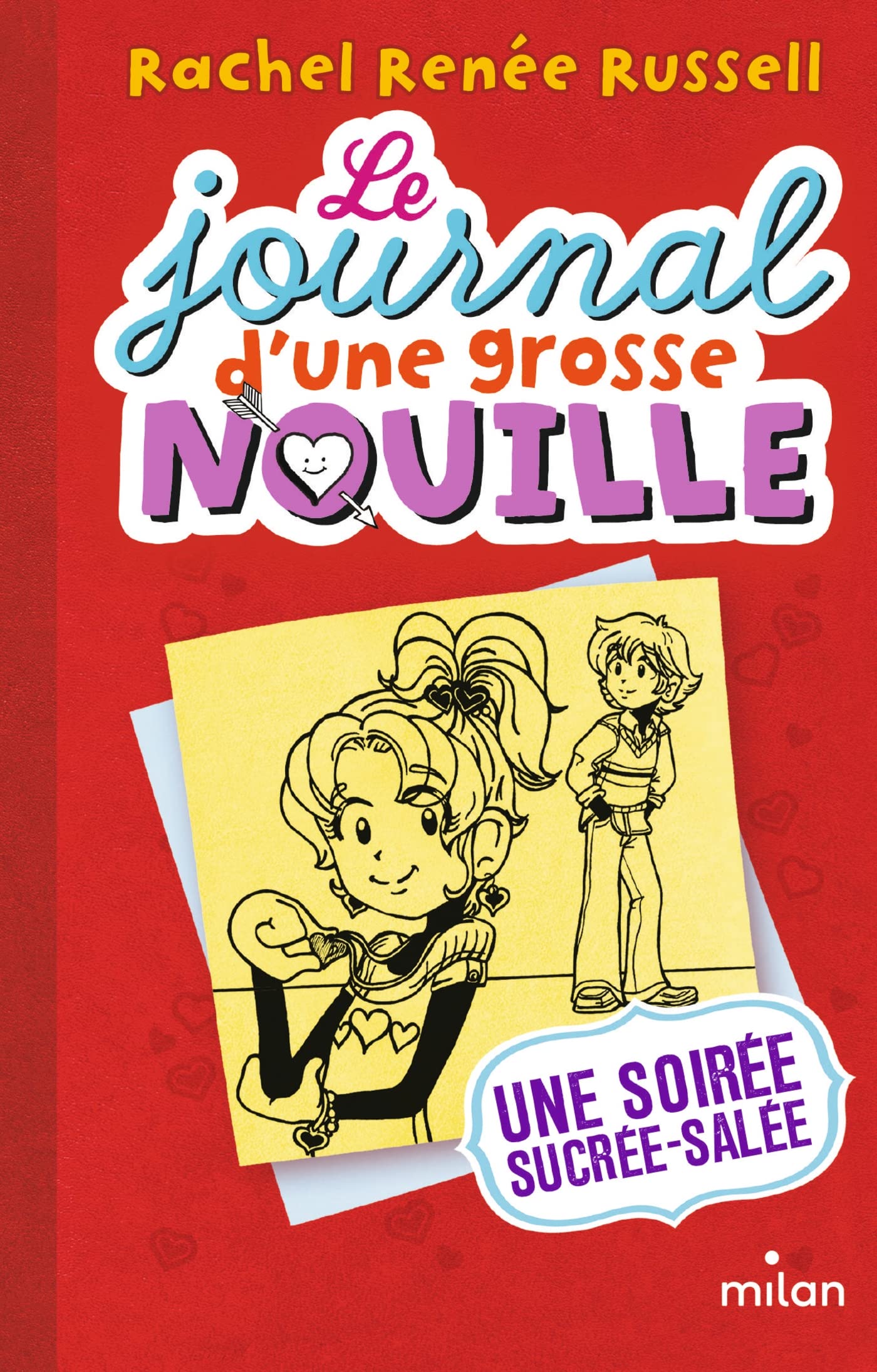 Le journal d'une grosse nouille, Tome 06: Une soirée sucrée-salée 9782408014285