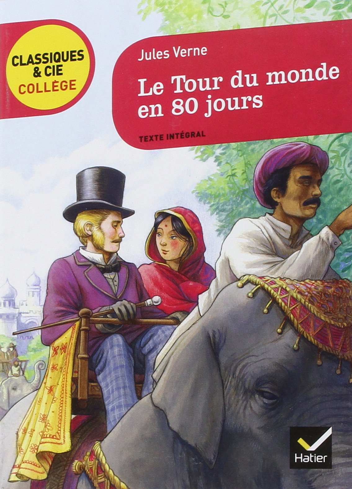 Le Tour du monde en 80 jours 9782218939709