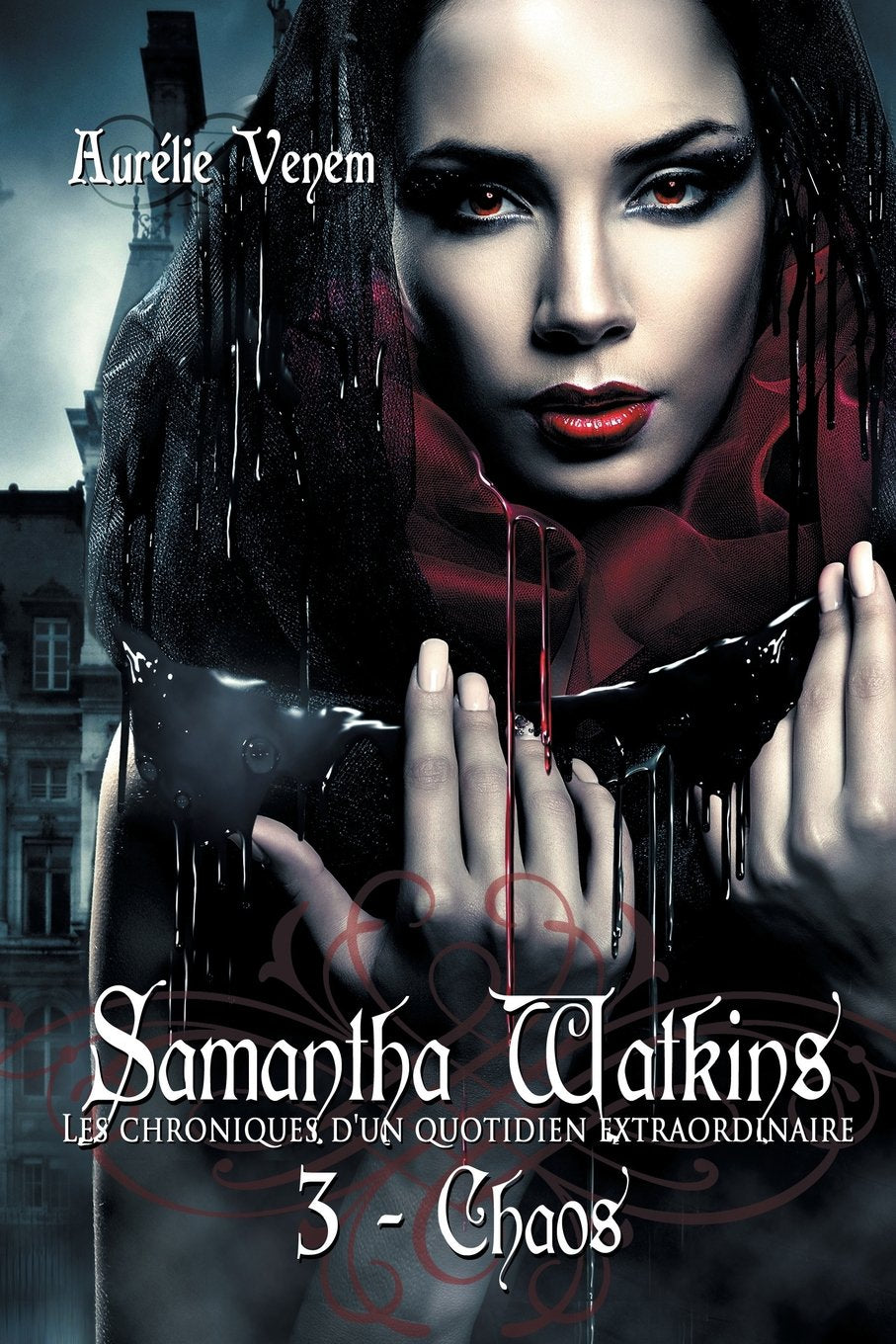 Samantha Watkins ou Les chroniques d'un quotidien extraordinaire. Tome 3 : Chaos. 9782954372129
