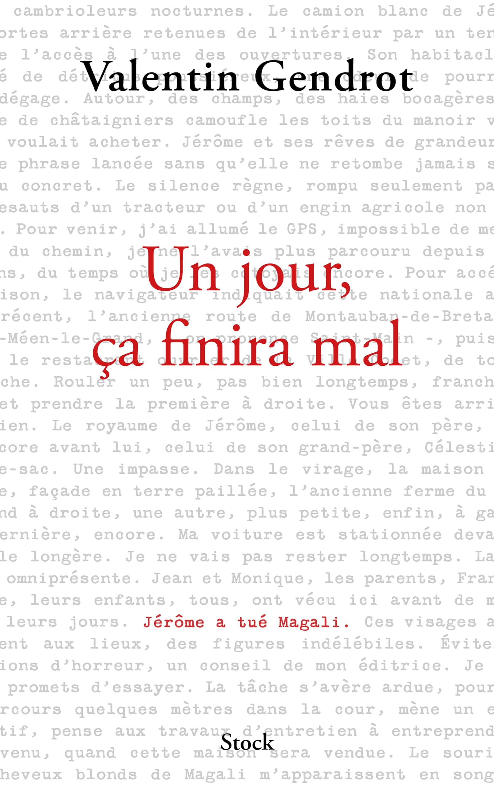 Un jour, ça finira mal 9782234097780