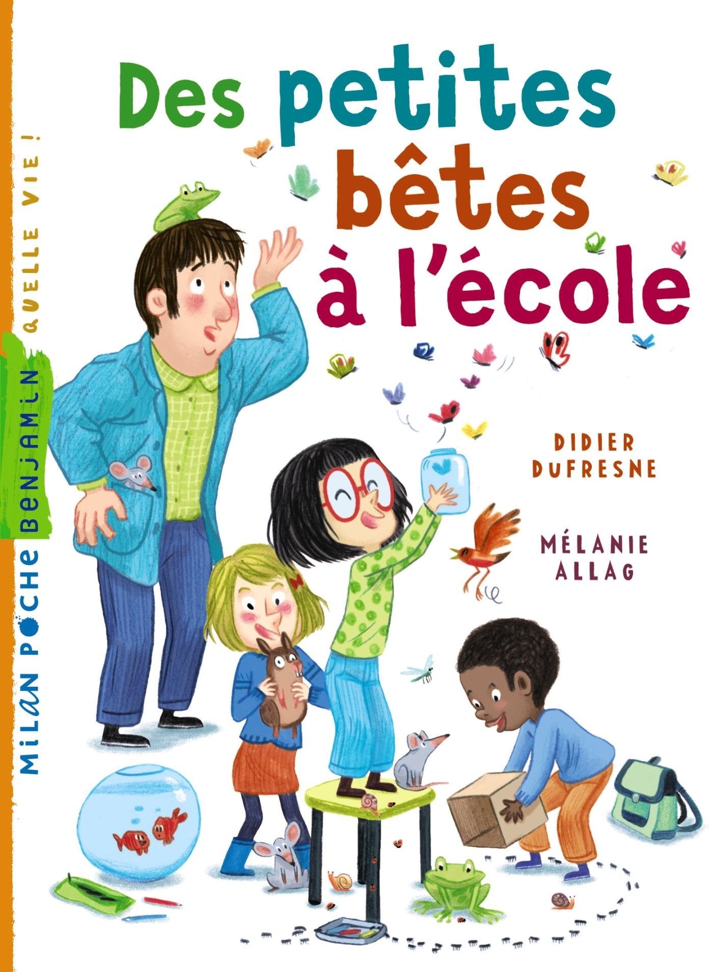 Des petites bêtes à l'école 9782745962782